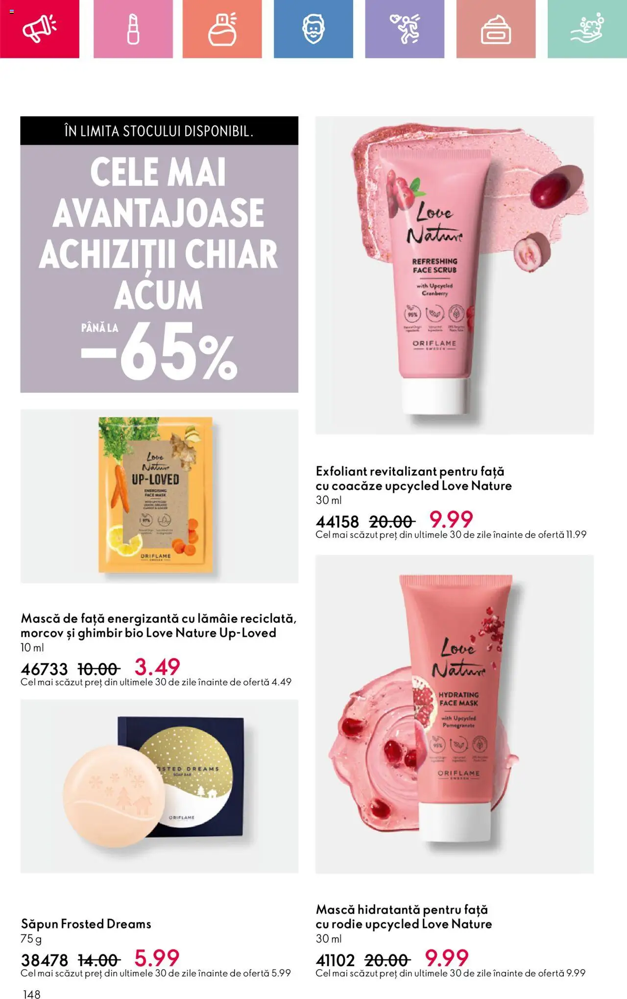 Catalog Oriflame 6 - 25 Iulie 2025 | Pagina 148 | Produse: Şerit ödül, Exfoliant, Scrub, Săpun