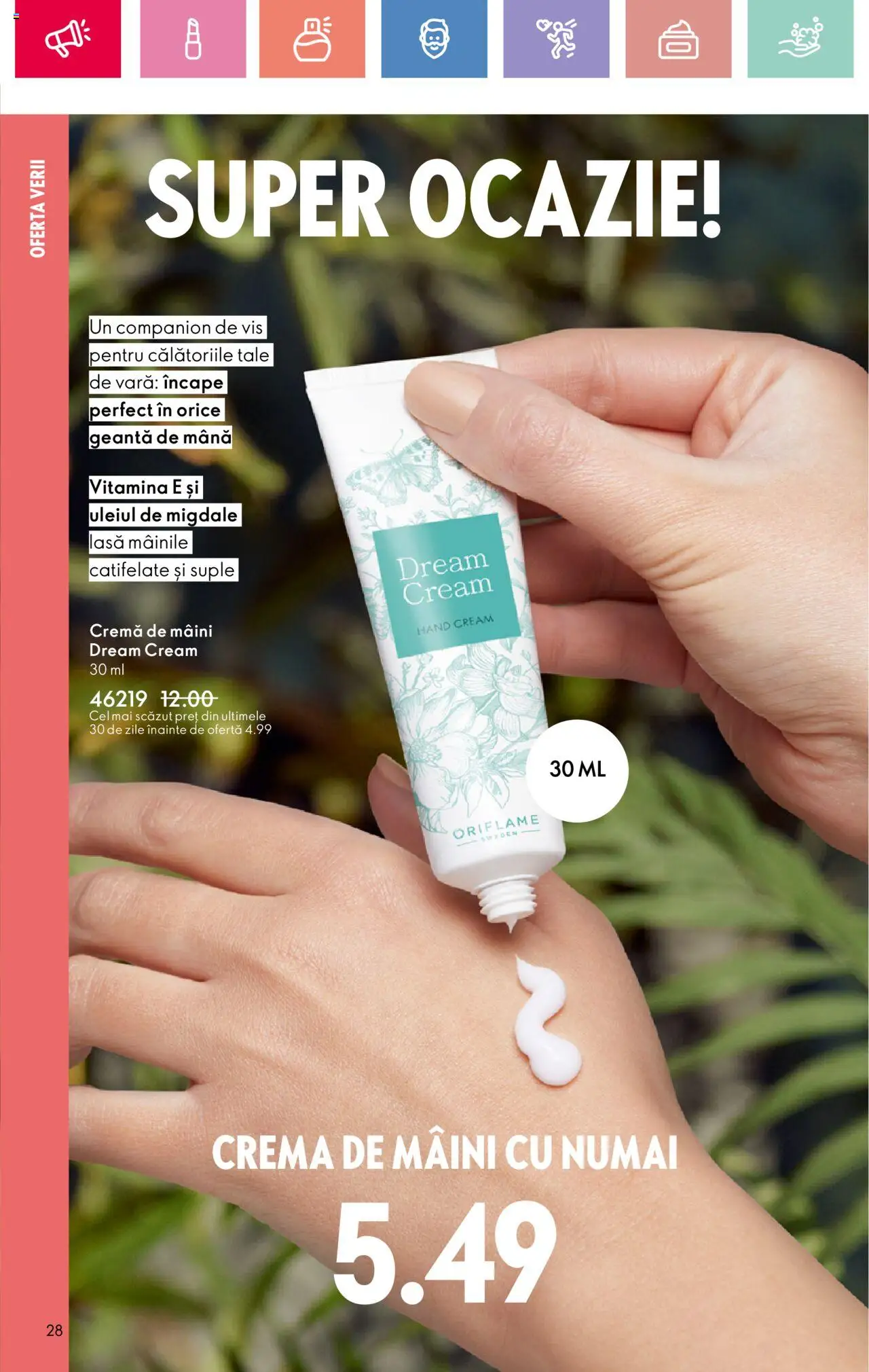 Catalog Oriflame 6 - 25 Iulie 2025 | Pagina 28 | Produse: Geantă, Migdale, Cremă de mâini, Geantă de mână