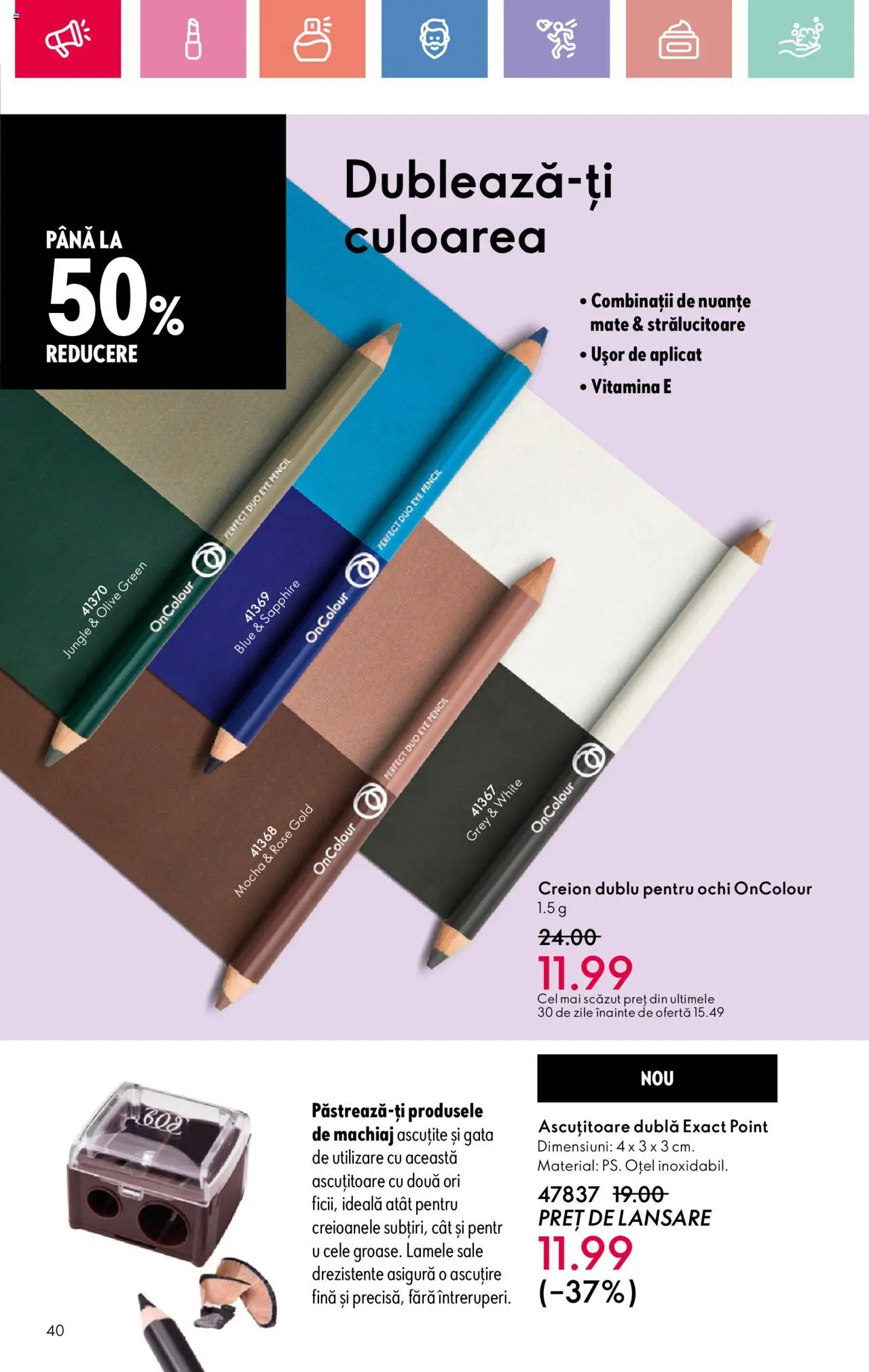 Catalog Oriflame 6 - 25 Iulie 2025 | Pagina 40 | Produse: Ascuțitoare, Machiaj
