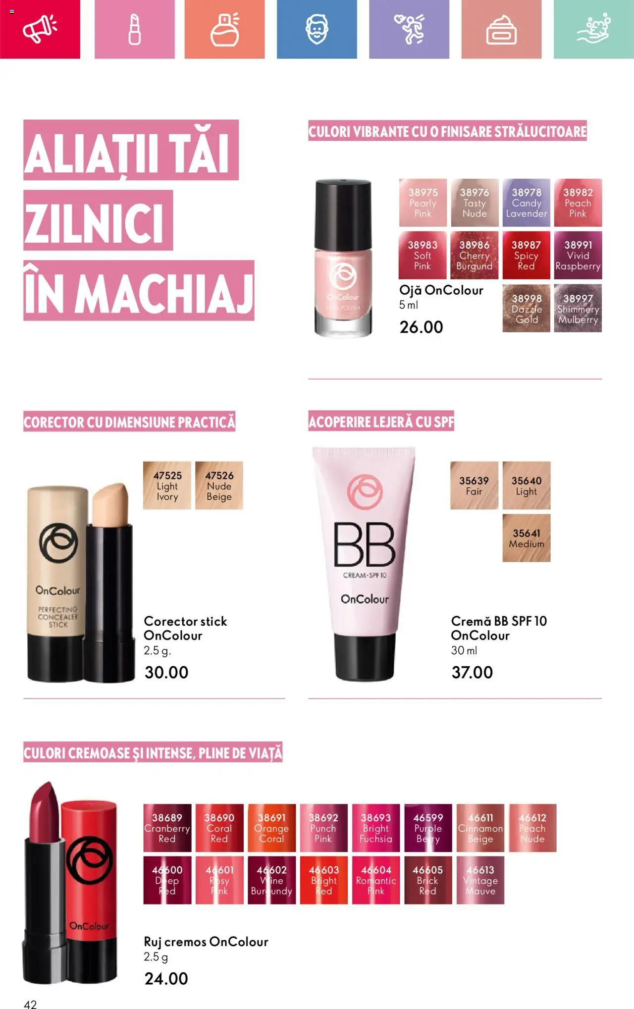 Catalog Oriflame 6 - 25 Iulie 2025 | Pagina 42 | Produse: Machiaj, Concealer, Cremă, Ojă