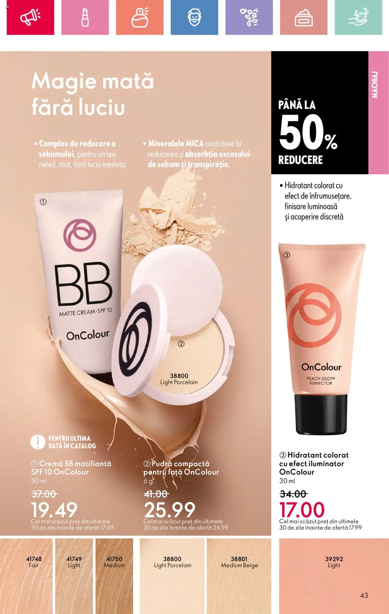 Catalog Oriflame 6 - 25 Iulie 2025 | Pagina 43 | Produse: Machiaj, Pudră, Iluminator, Cremă