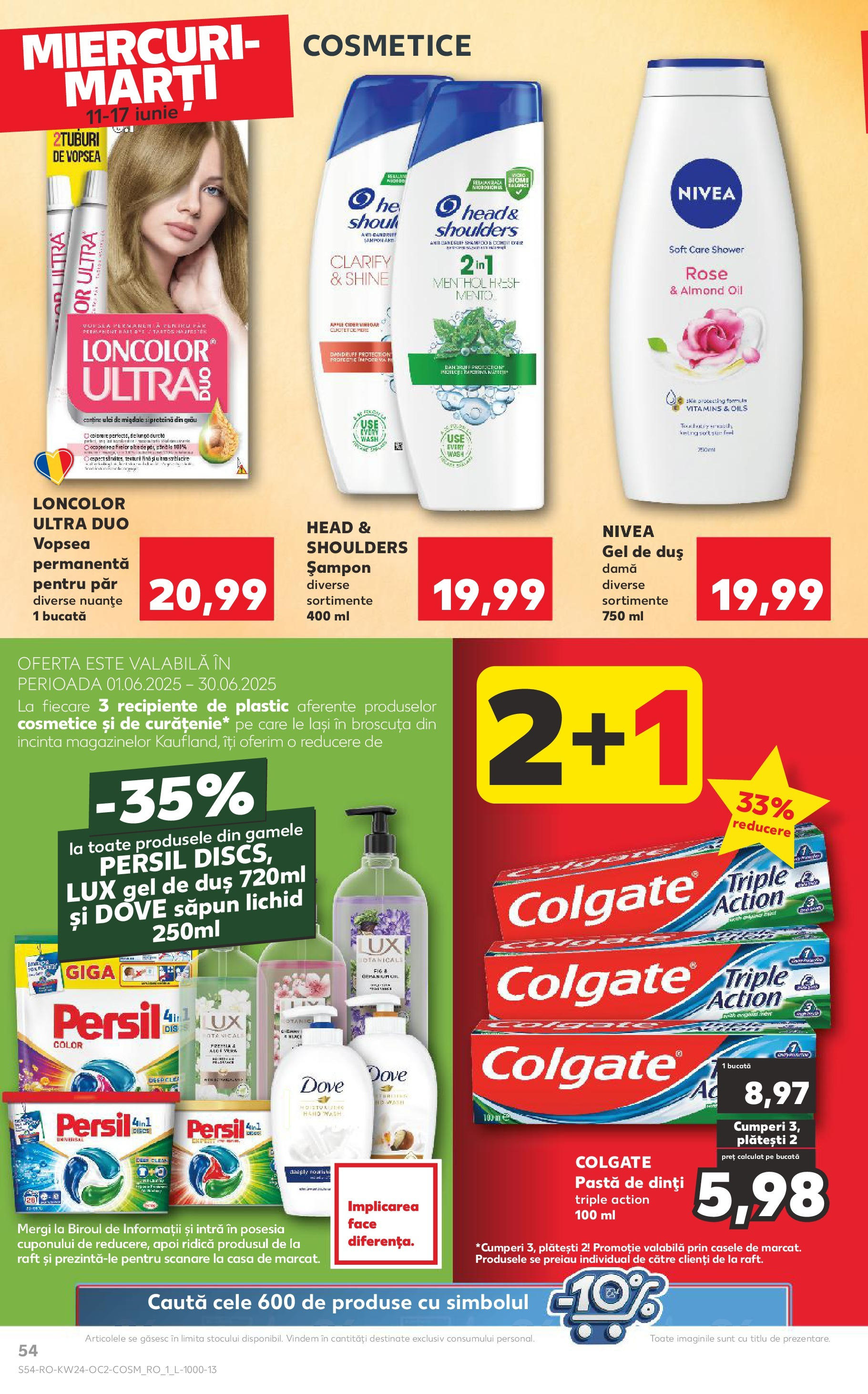 Catalog Kaufland 11 - 16 Iunie 2025 | Pagina 54 | Produse: Raft, Șampon, Gel de duș, Pastă de dinți