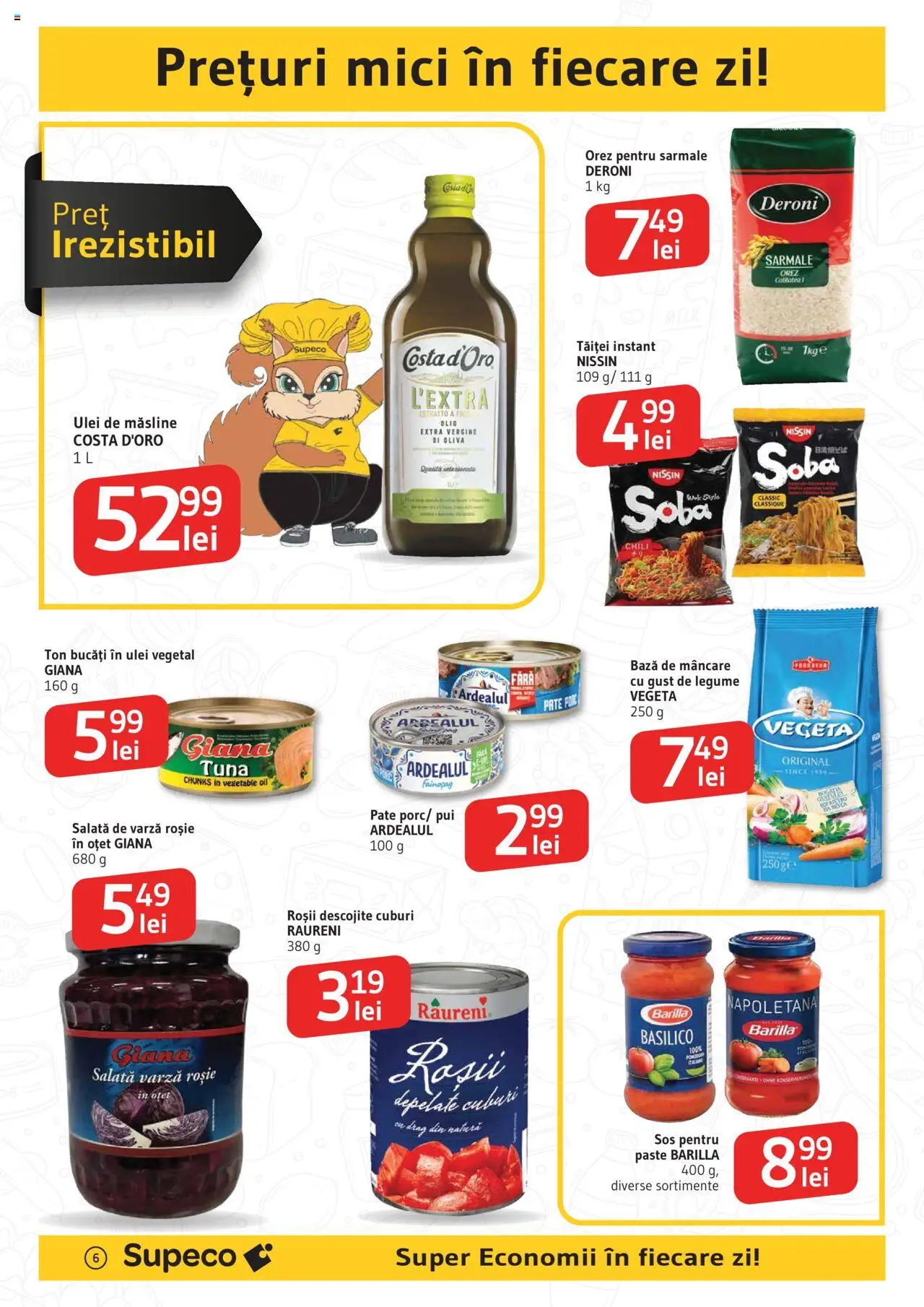 Catalog Supeco 12 - 24 Iunie 2025 | Pagina 6 | Produse: Sobă, Hacıyatmaz Kedi Oyuncağı, Paste, Sos