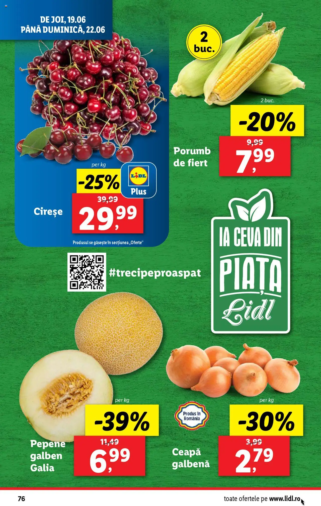 Catalog LIDL 16 - 21 Iunie 2025 | Pagina 76 | Produse: Cireșe, Porumb, Ceapă