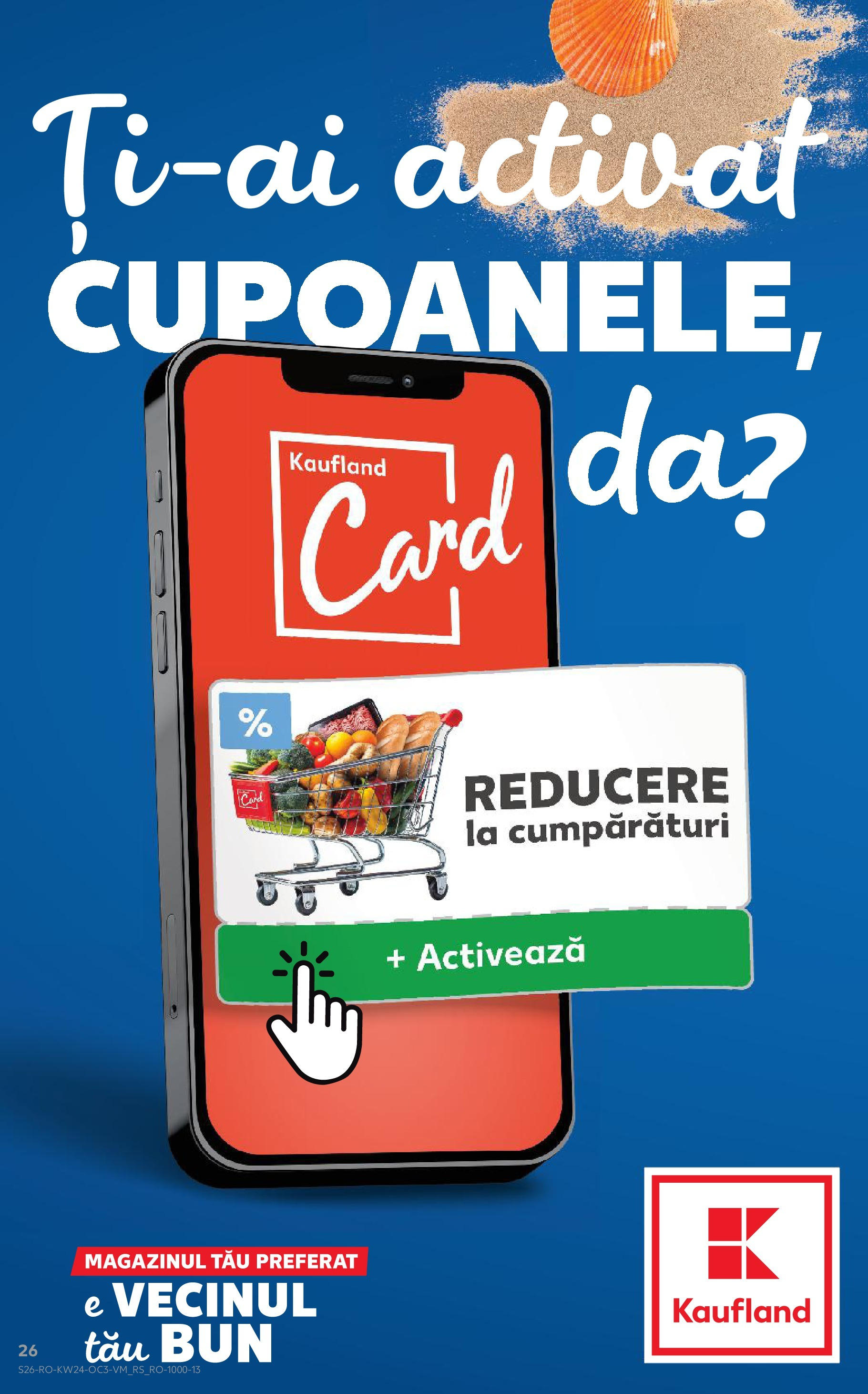 Catalog Kaufland 13 - 16 Iunie 2025 | Pagina 26