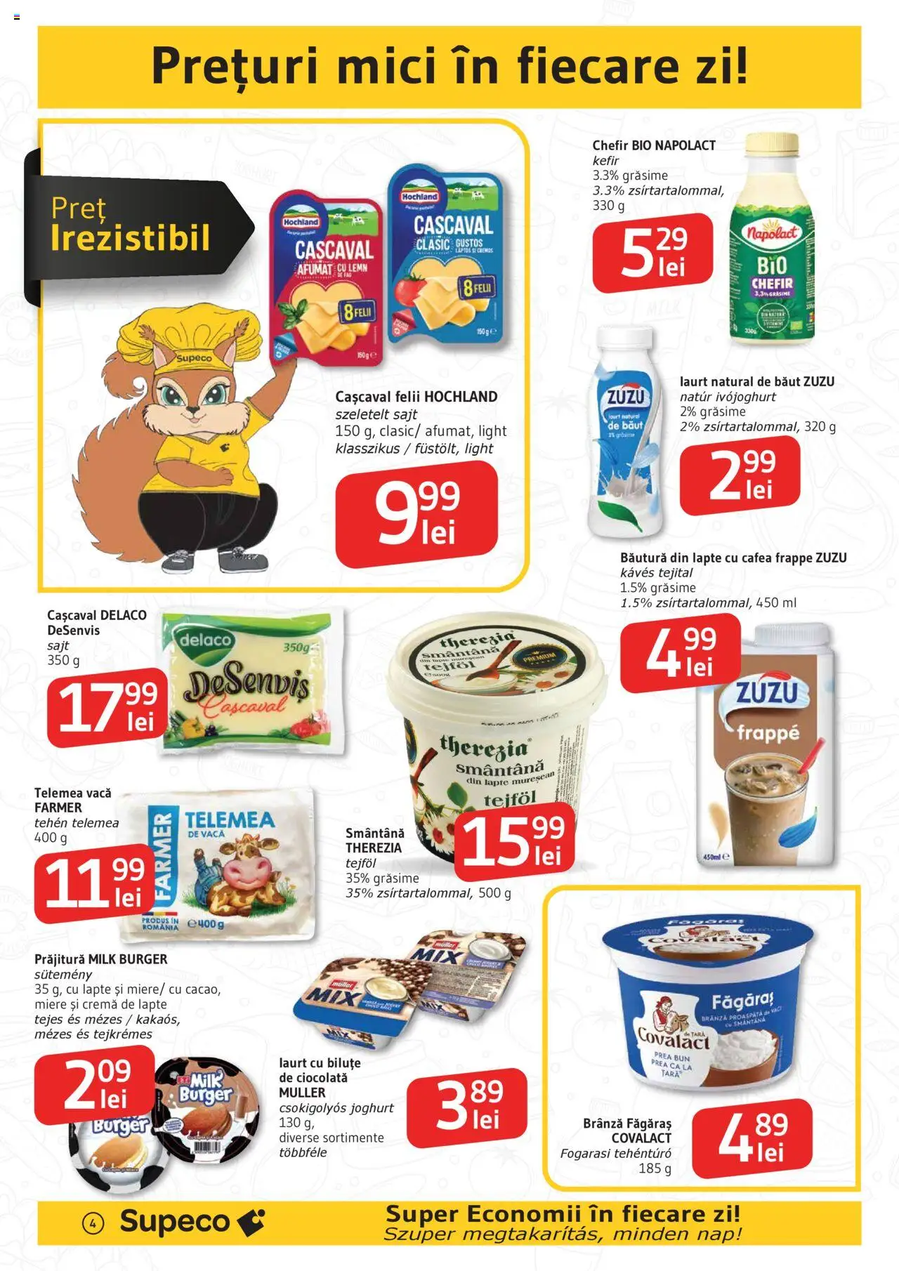Catalog Supeco 12 - 24 Iunie 2025 | Pagina 4 | Produse: Light Kedi Konservesi, Cașcaval, Prăjitură, Kefir