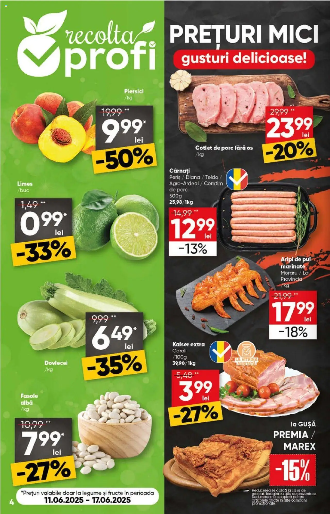 Catalog Profi 11 - 23 Iunie 2025 | Pagina 4 | Produse: Hacıyatmaz Kedi Oyuncağı, Vitrină, Fasole albă, Cârnați