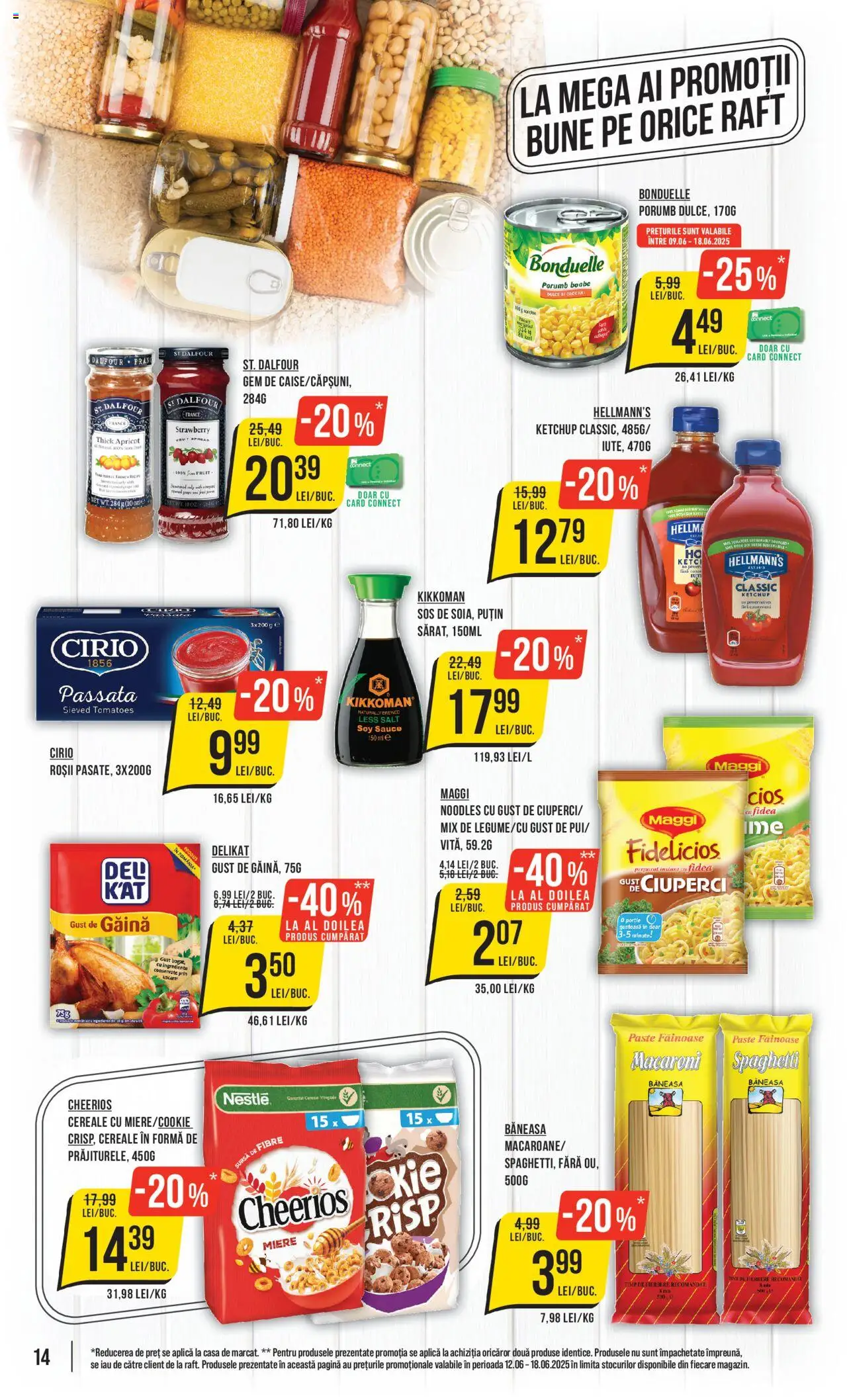 Catalog Mega Image 12 - 17 Iunie 2025 | Pagina 14 | Produse: Ciuperci, Noodles, Paste, Sos