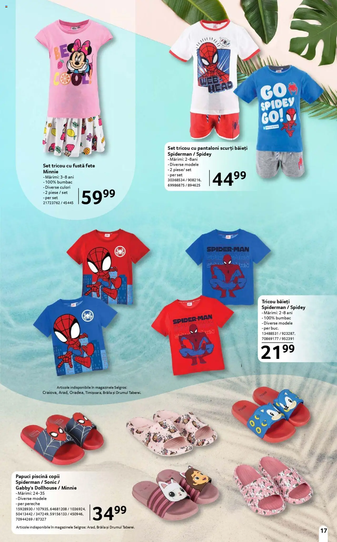 Catalog Selgros 13 Iunie - 9 Iulie 2025 | Pagina 17 | Produse: Piscină, Tricou, Pantaloni, Papuci