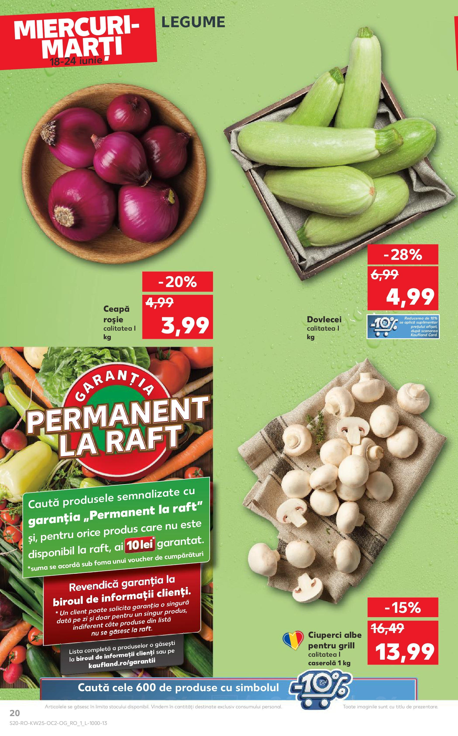 Catalog Kaufland 18 - 23 Iunie 2025 | Pagina 20 | Produse: Grill, Raft, Ciuperci, Legume