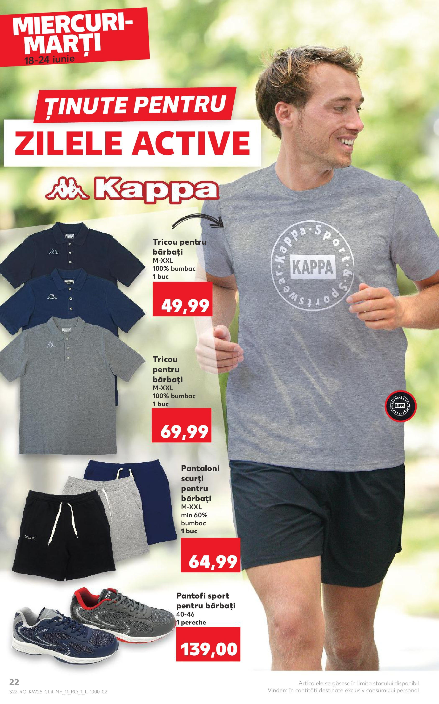 Catalog Kaufland 18 - 23 Iunie 2025 | Pagina 22 | Produse: Pantofi, Tricou, Pantaloni, Pantaloni scurți