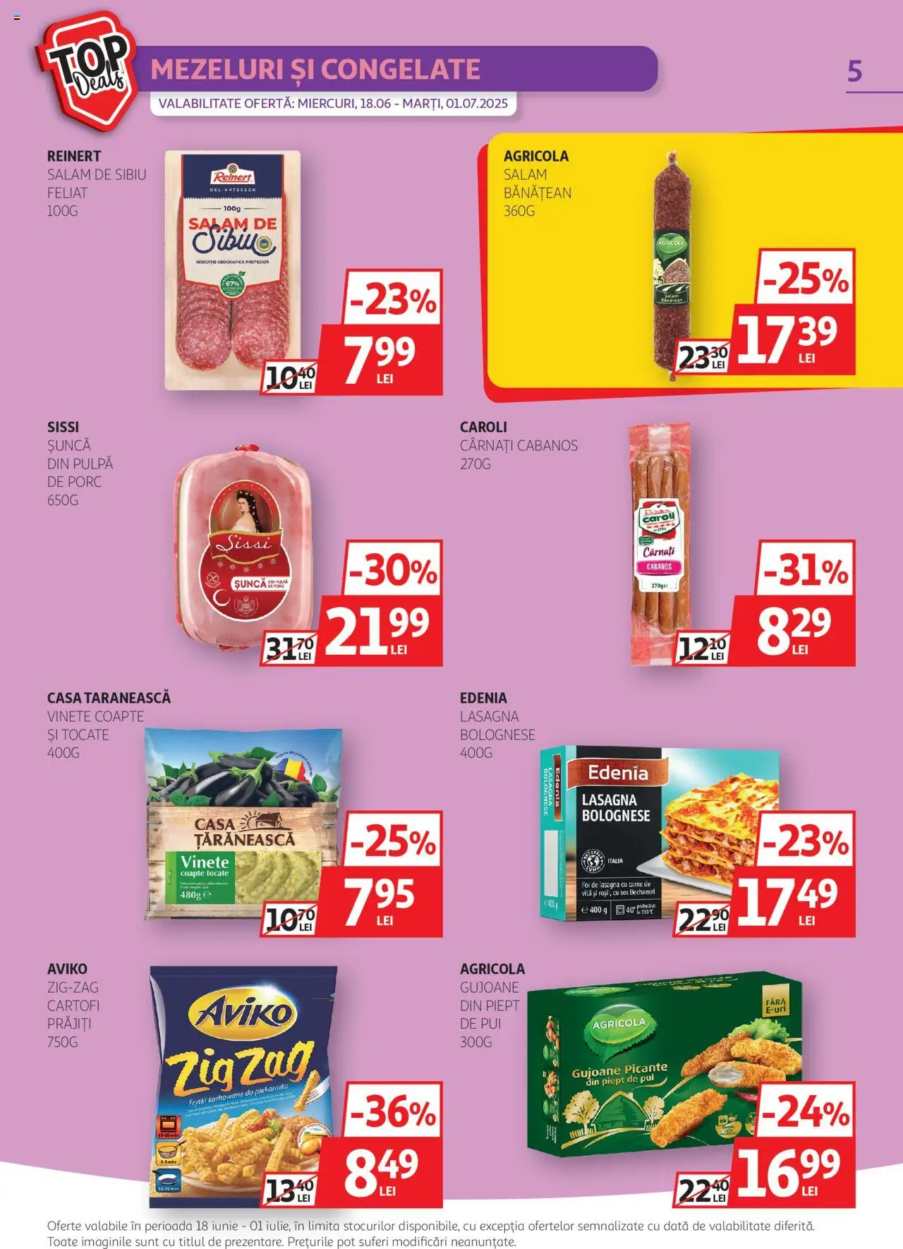 Catalog Auchan 18 - 30 Iunie 2025 | Pagina 5 | Produse: Hacıyatmaz Kedi Oyuncağı, Șuncă, Cartofi, Cârnați