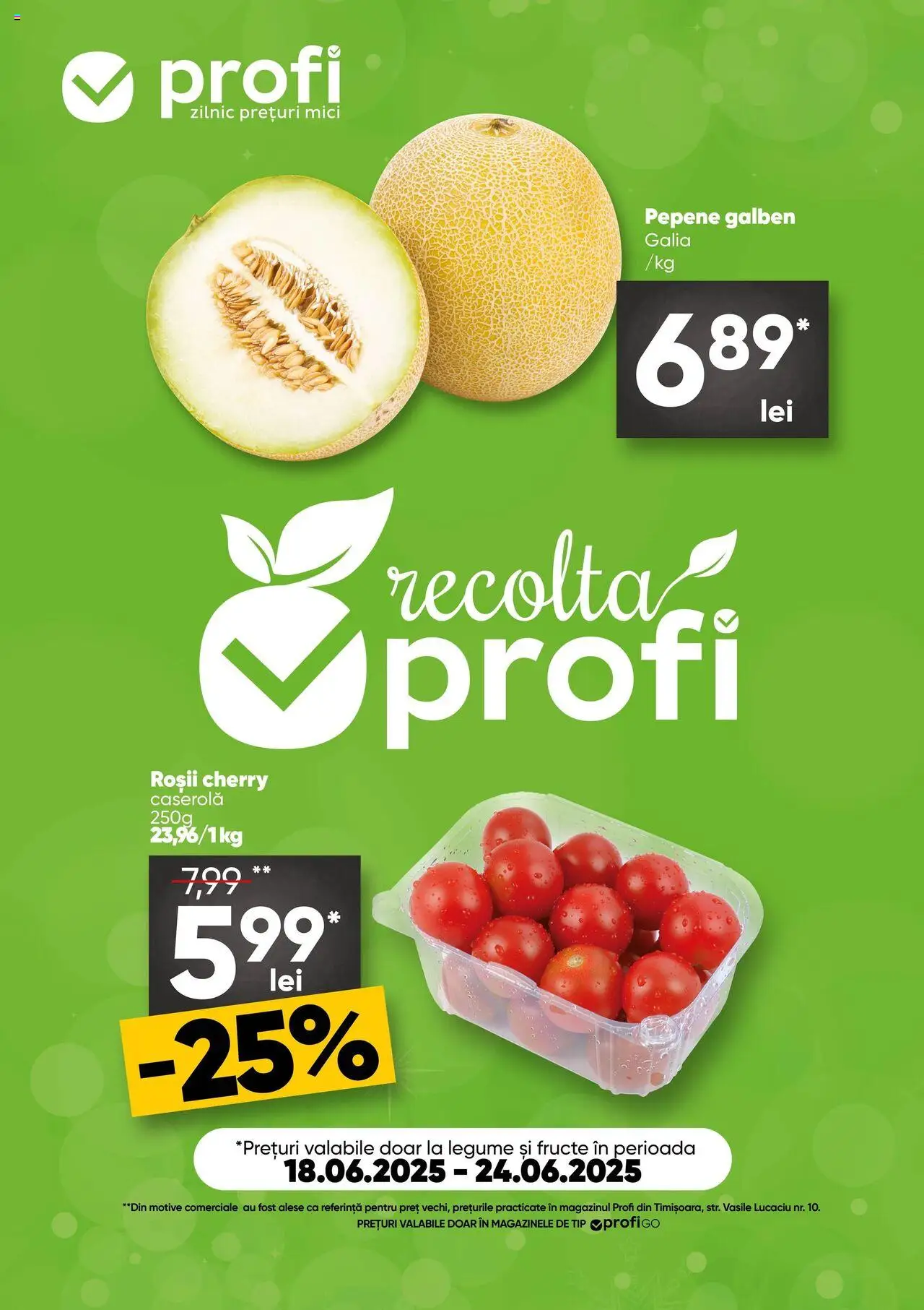 Catalog Profi 18 - 23 Iunie 2025 | Pagina 1 | Produse: Pepene Galben, Mici, Roșii, Legume
