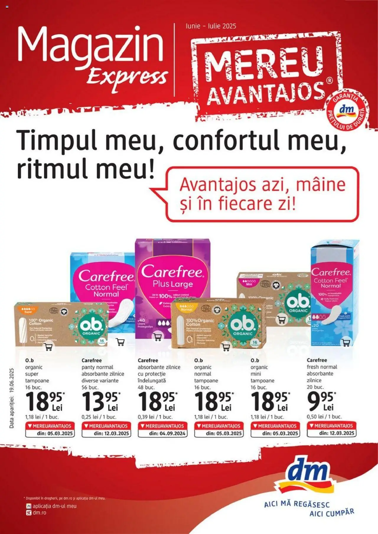 Catalog DM Drogerie Markt 19 Iunie - 14 Iulie 2025 | Pagina 1 | Produse: Absorbante, Tampoane