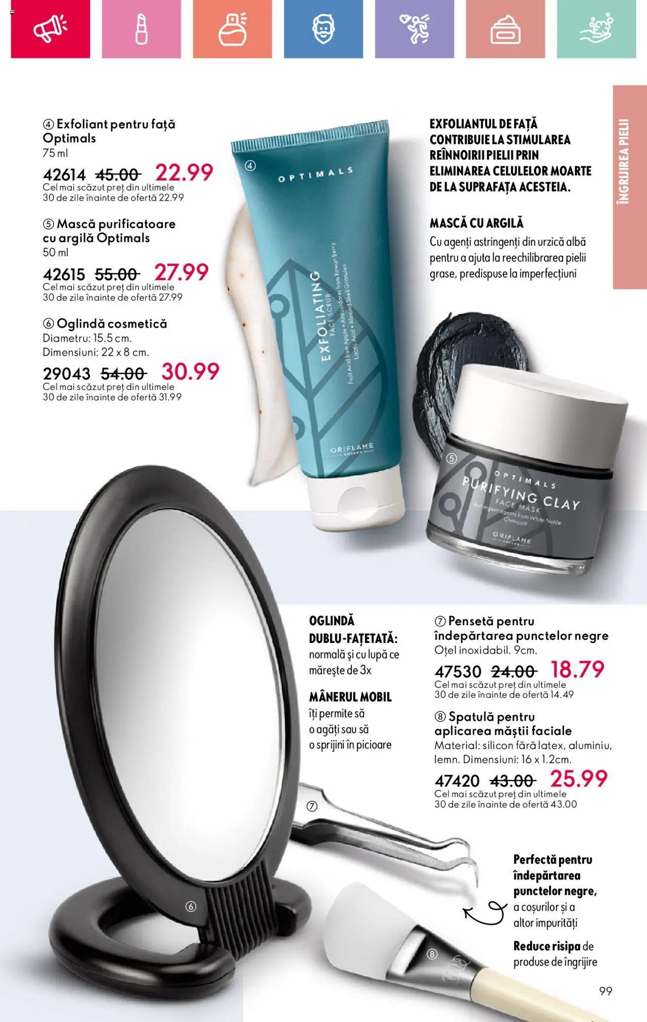Catalog Oriflame 27 Iulie - 18 August 2025 | Pagina 99 | Produse: Exfoliant, Pensetă, Scrub, Oglindă