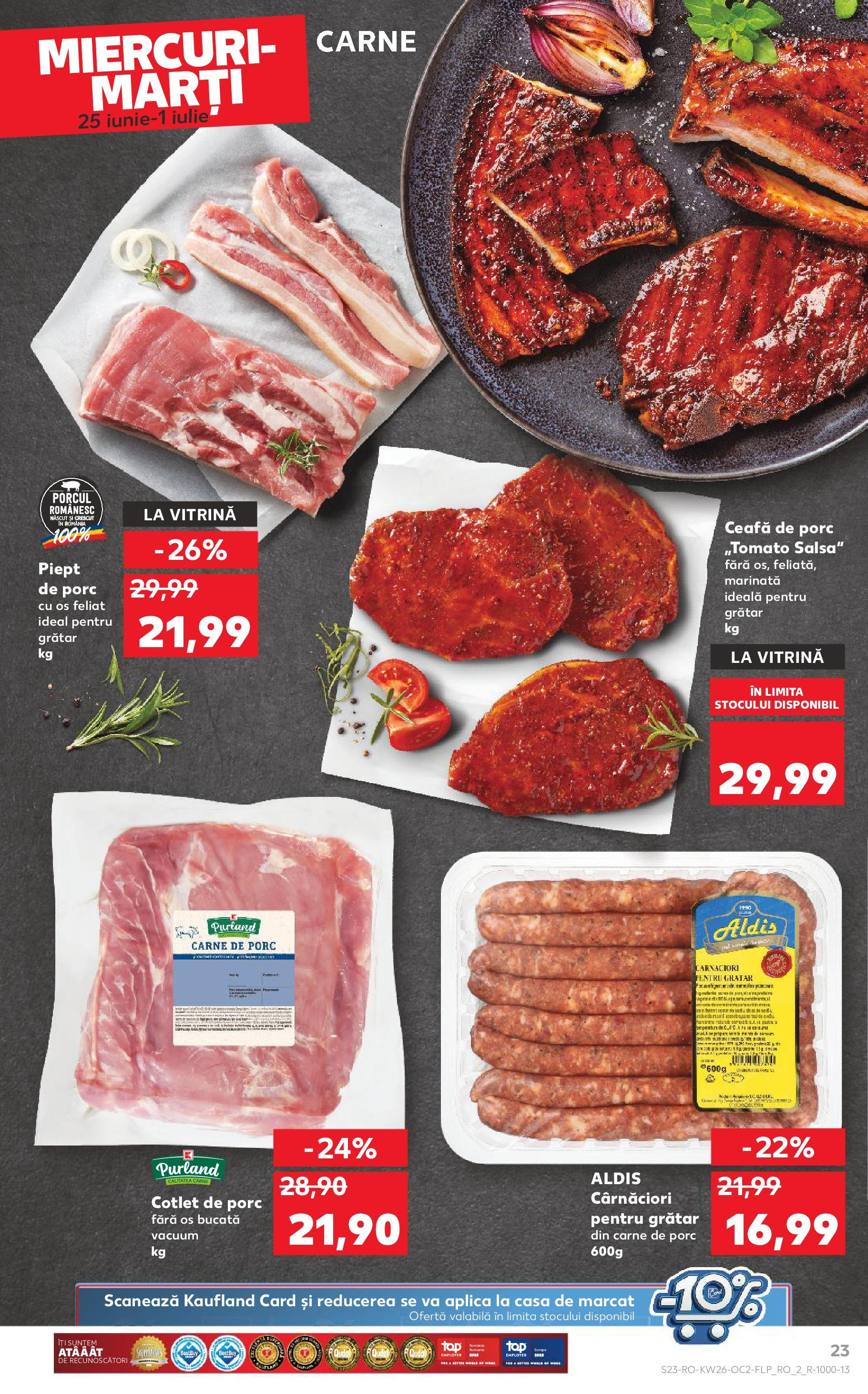 Catalog Kaufland 25 - 30 Iunie 2025 | Pagina 23 | Produse: Keçeli kalem, Grătar, Vitrină, Carne De Porc