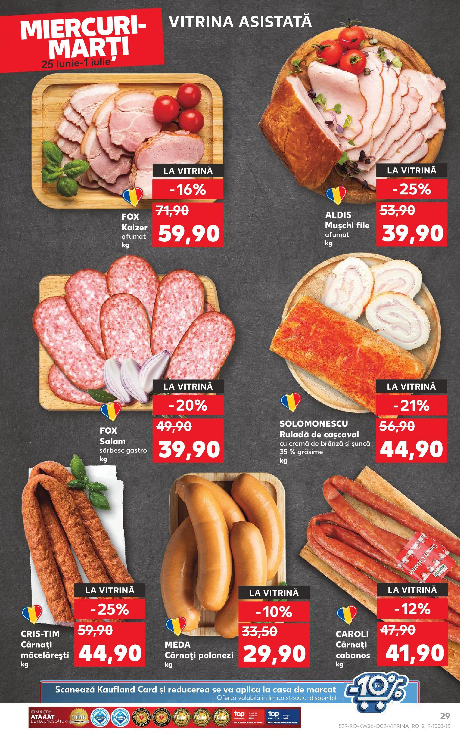 Catalog Kaufland 25 - 30 Iunie 2025 | Pagina 29 | Produse: Brânză, Salam, Șuncă, Cârnați
