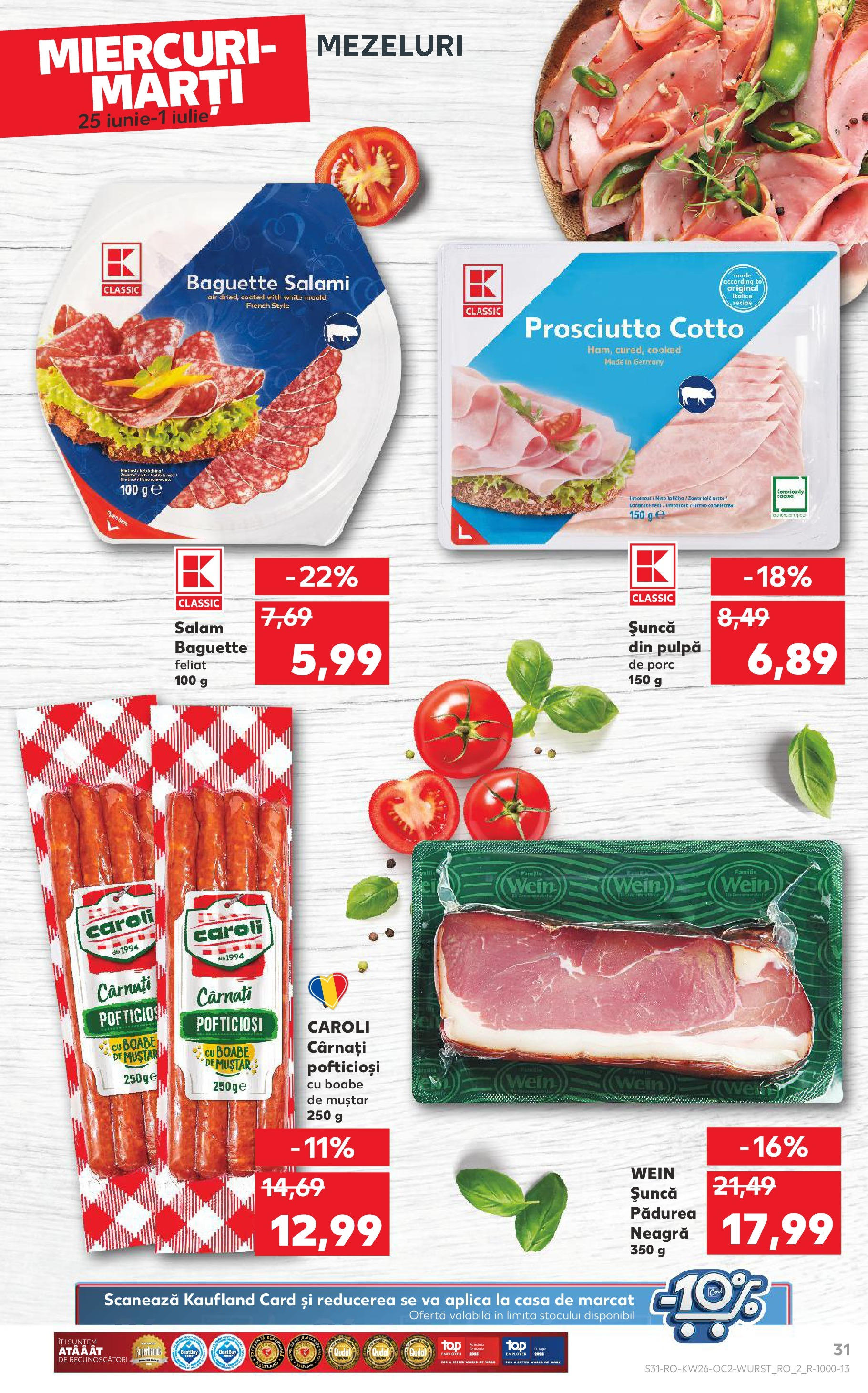 Catalog Kaufland 25 - 30 Iunie 2025 | Pagina 31 | Produse: Delgeç, Salam, Șuncă, Cârnați