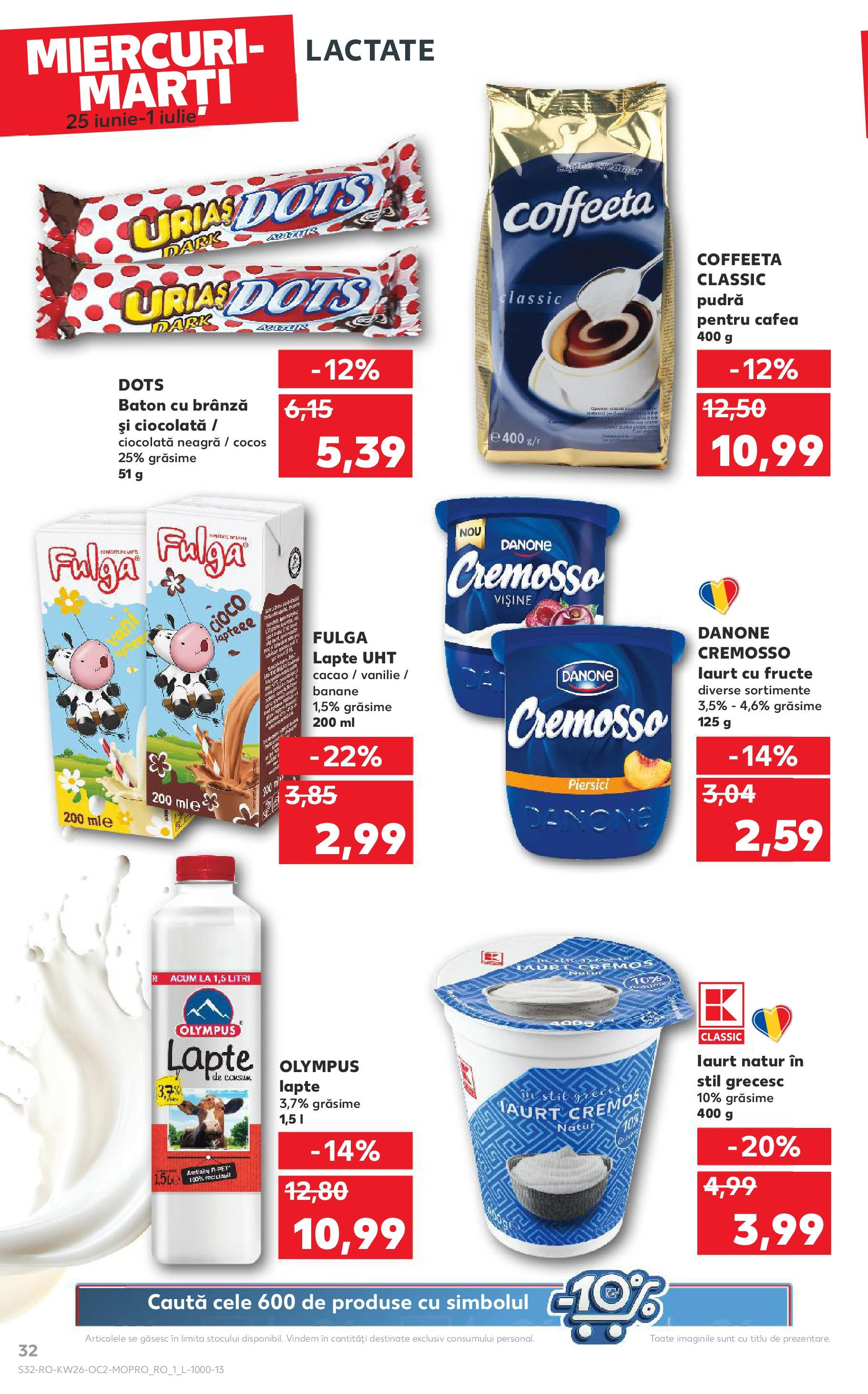 Catalog Kaufland 25 - 30 Iunie 2025 | Pagina 32 | Produse: Pudră, Brânză, Ciocolată, Banane