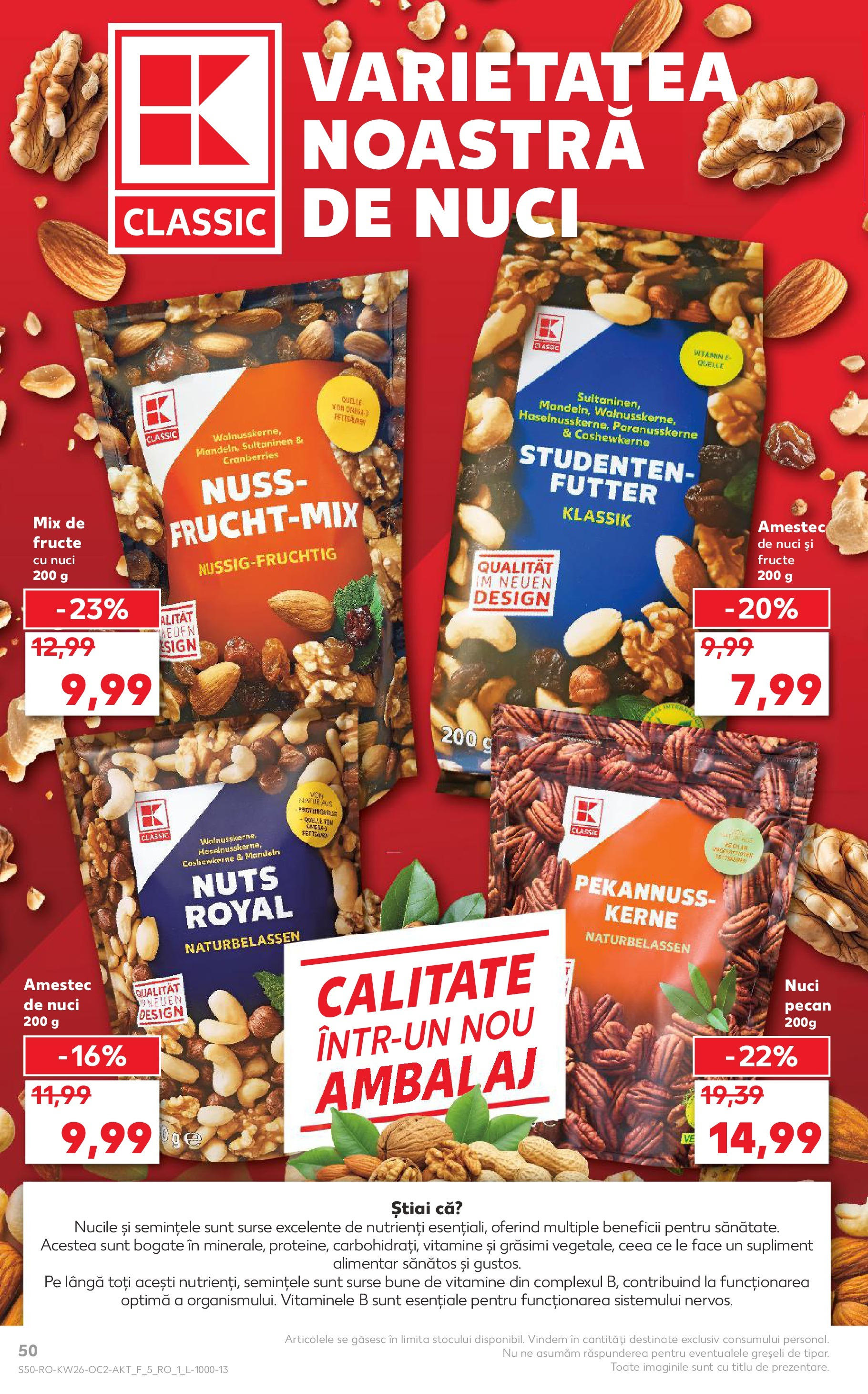 Catalog Kaufland 25 - 30 Iunie 2025 | Pagina 50 | Produse: Nuci, Fructe
