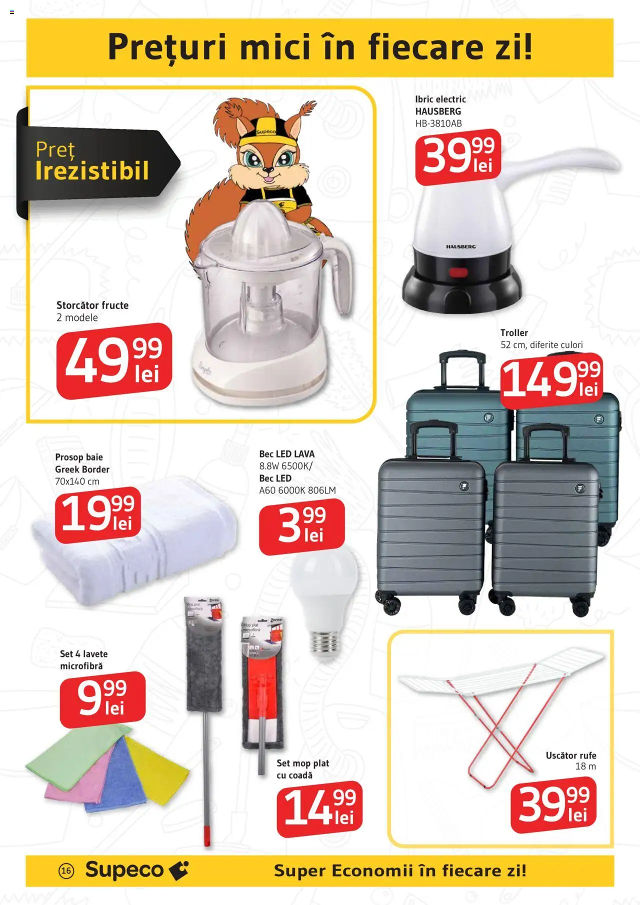 Catalog Supeco 26 Iunie - 8 Iulie 2025 | Pagina 16 | Produse: Bec, Uscător, Mici, Lavete
