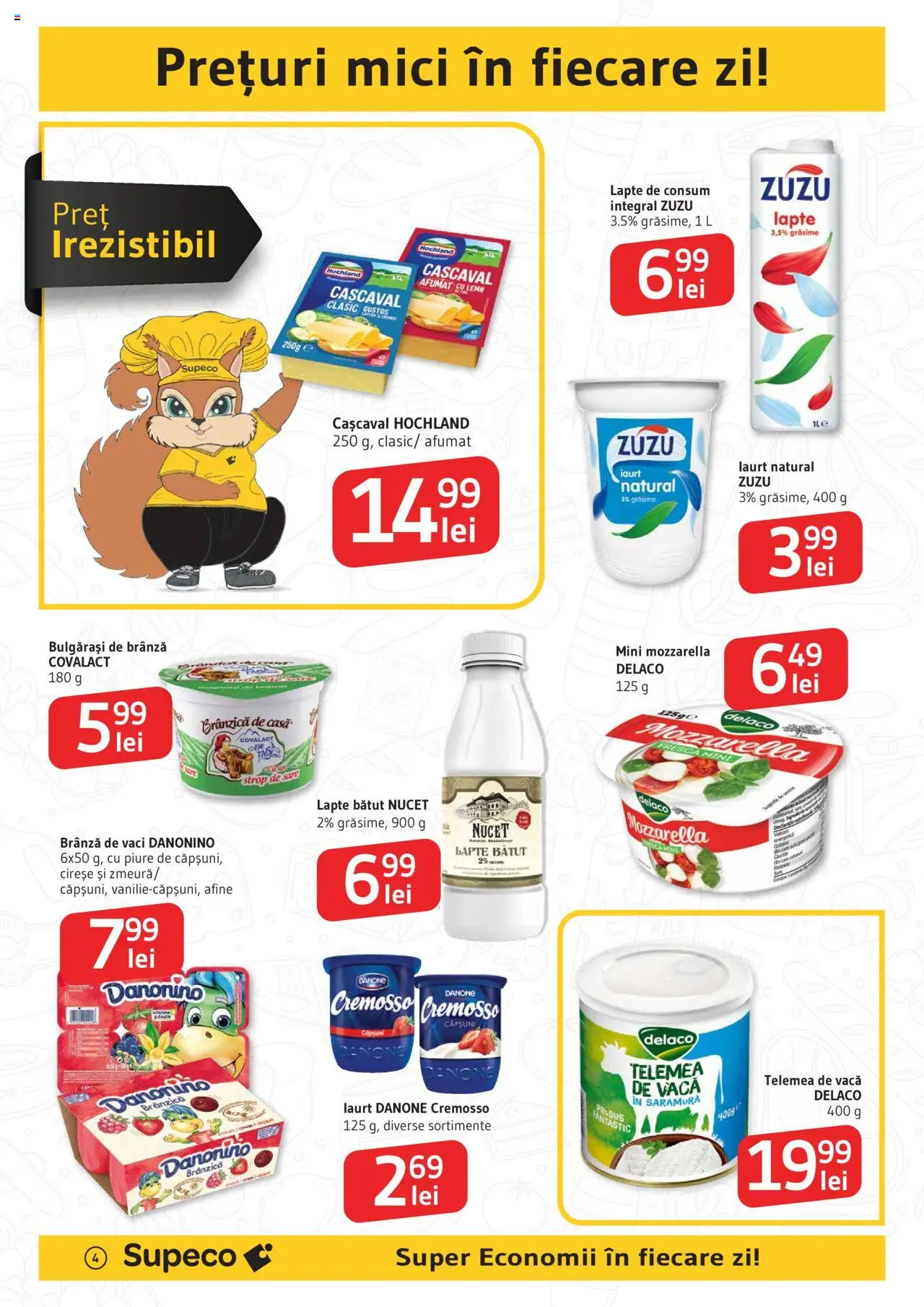Catalog Supeco 26 Iunie - 8 Iulie 2025 | Pagina 4 | Produse: Afine, Cașcaval, Lapte, Brânză