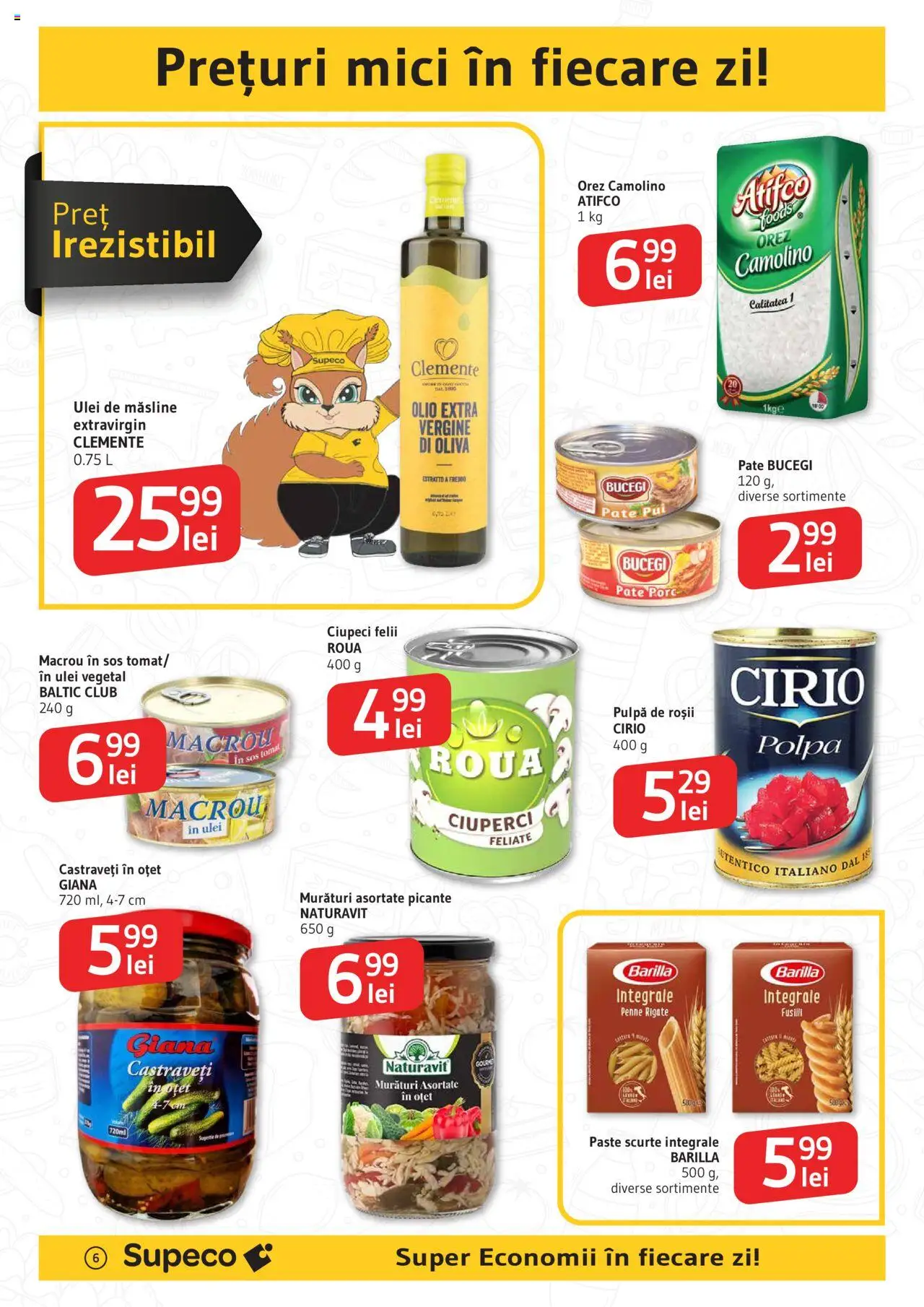Catalog Supeco 26 Iunie - 8 Iulie 2025 | Pagina 6 | Produse: Ciuperci, Ulei, Roșii, Castraveți