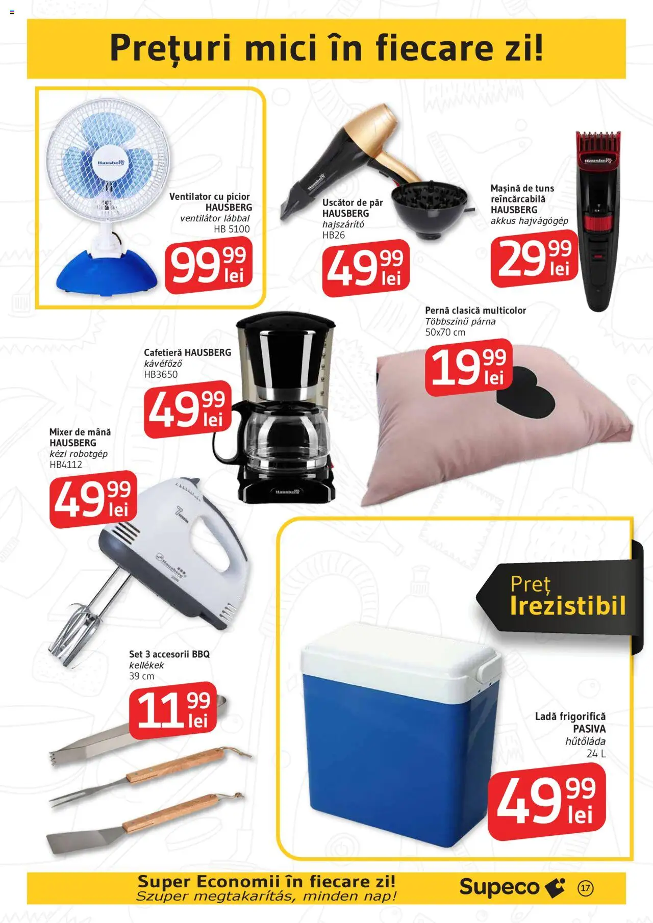 Catalog Supeco 26 Iunie - 8 Iulie 2025 | Pagina 17 | Produse: Cafetieră, Pernă, Mici, Ladă frigorifică