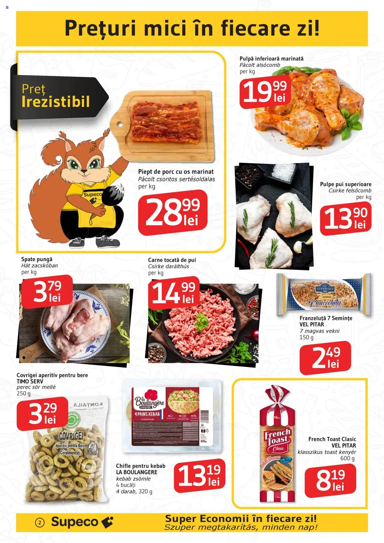 Catalog Supeco 26 Iunie - 8 Iulie 2025 | Pagina 2 | Produse: Pungă, Kedi Oyun Alanları, Covrigei, Carne tocată