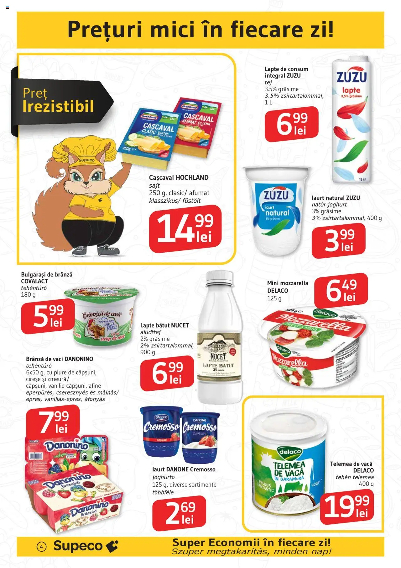 Catalog Supeco 26 Iunie - 8 Iulie 2025 | Pagina 4 | Produse: Cașcaval, Lapte, Iaurt, Planche de surf