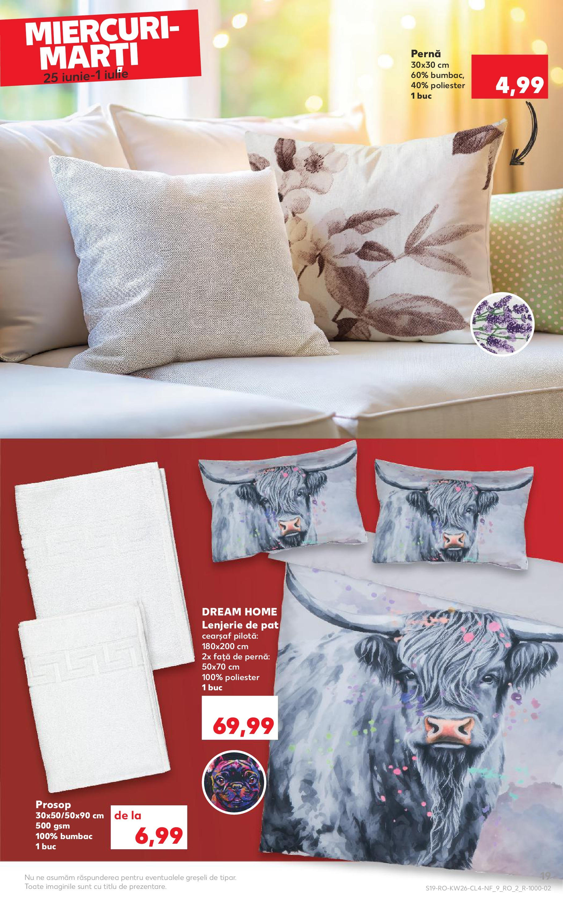 Catalog Kaufland 25 - 30 Iunie 2025 | Pagina 19 | Produse: Pat, Pernă, Pilotă, Față de pernă