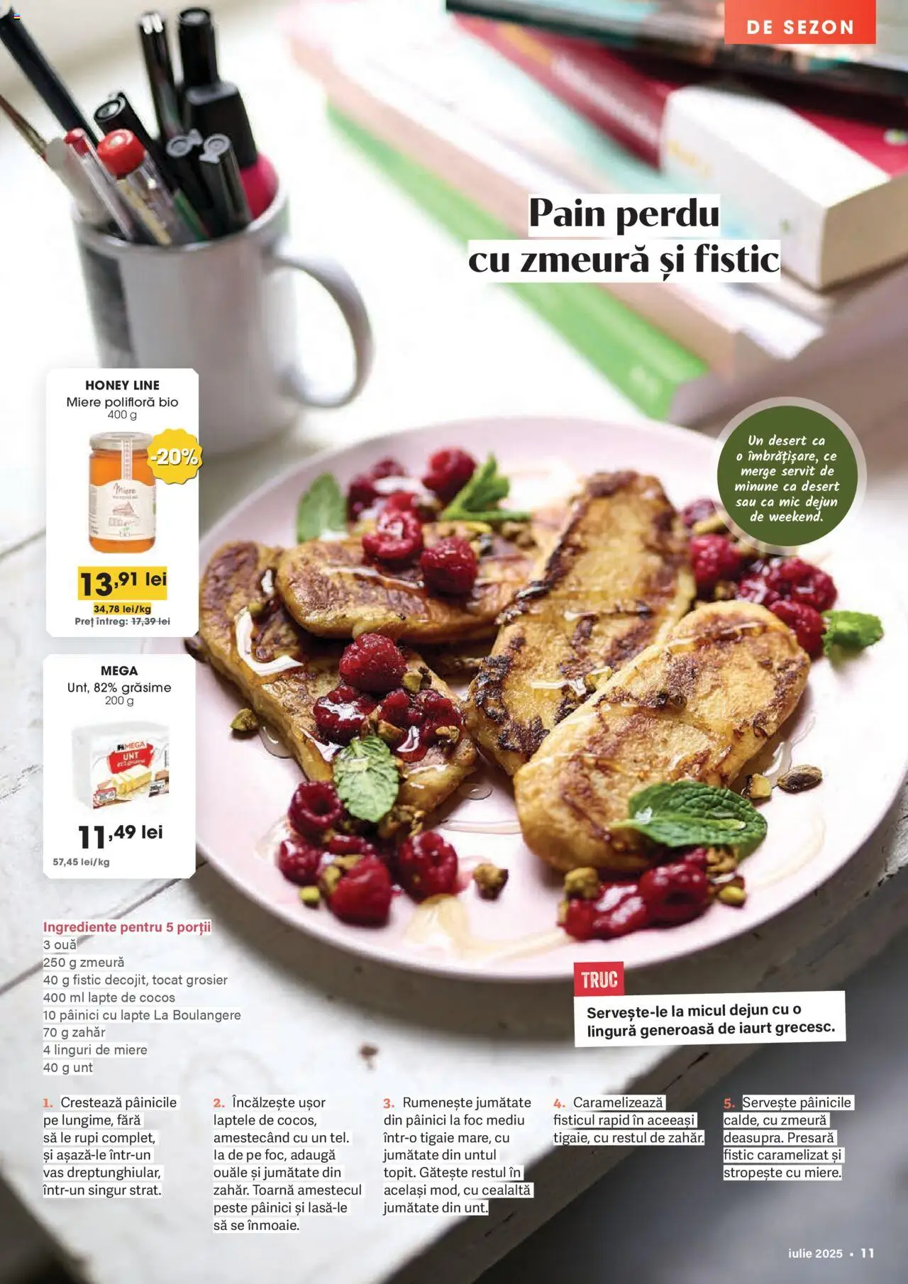 Catalog Mega Image 26 Iunie - 21 Iulie 2025 | Pagina 11 | Produse: Liqueur, Linguri, Miere polifloră, Unt