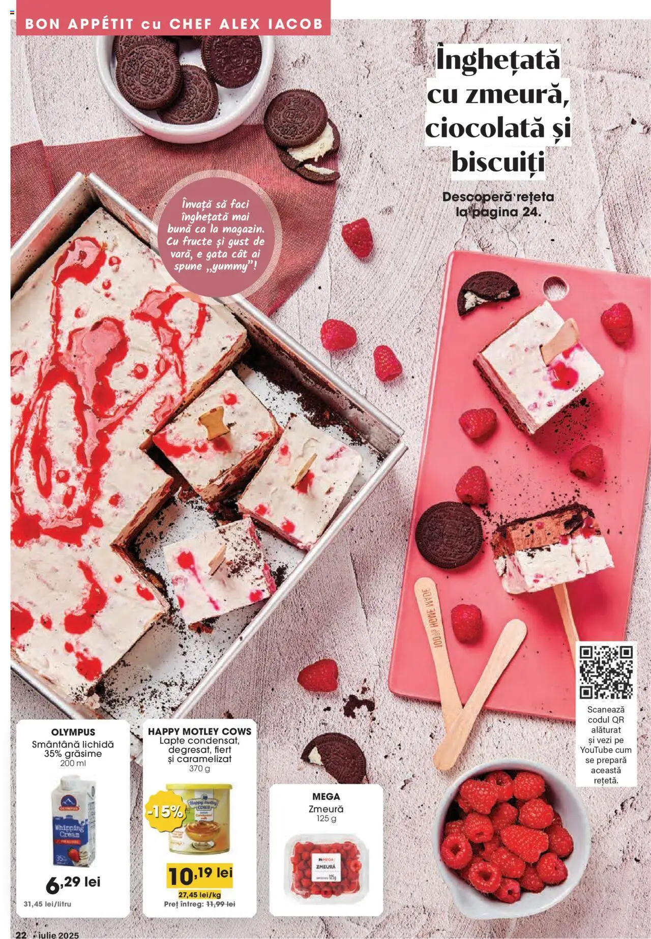 Catalog Mega Image 26 Iunie - 21 Iulie 2025 | Pagina 22 | Produse: Smântână, Biscuiți, Înghețată, Fructe