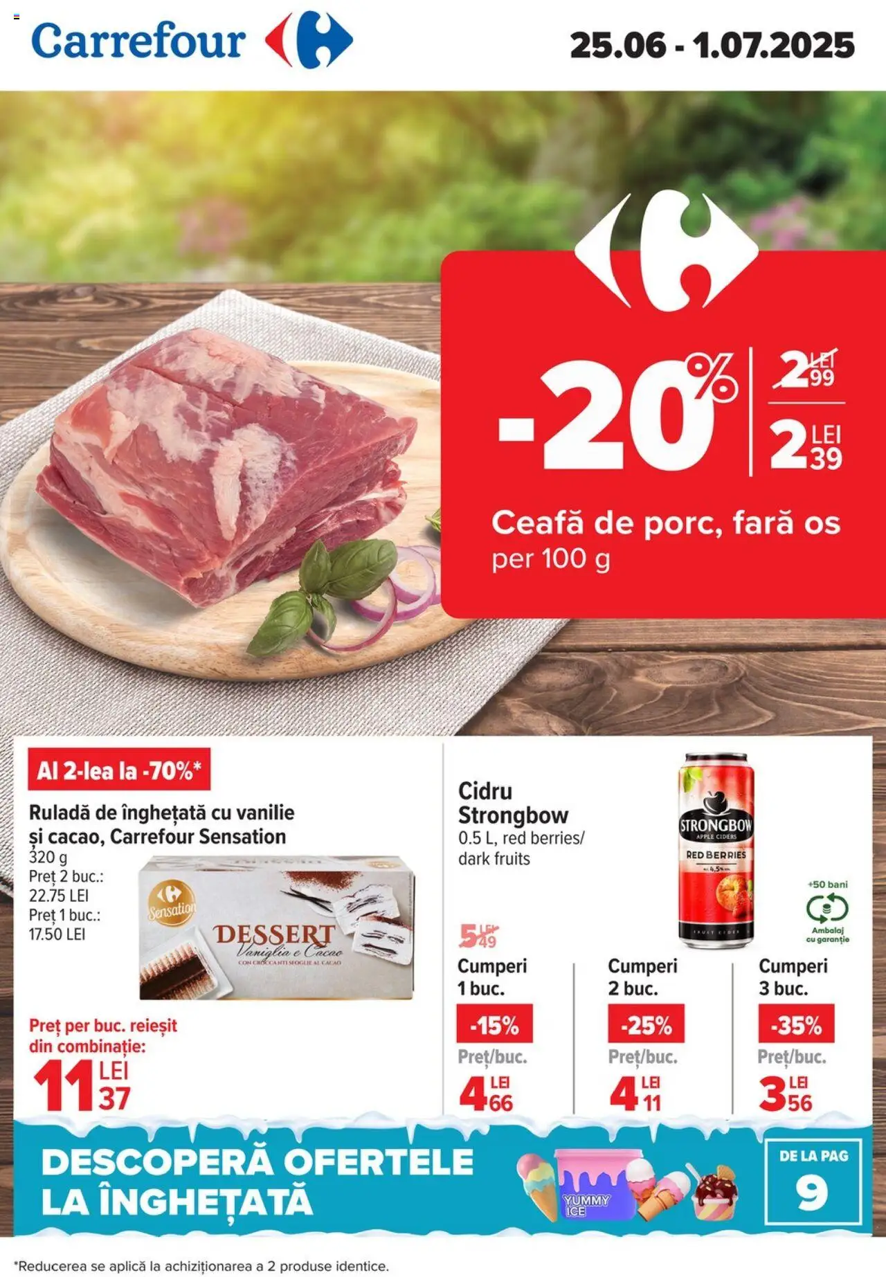 Catalog Carrefour 25 - 30 Iunie 2025 | Pagina 1 | Produse: Apple, Cacao, Înghețată