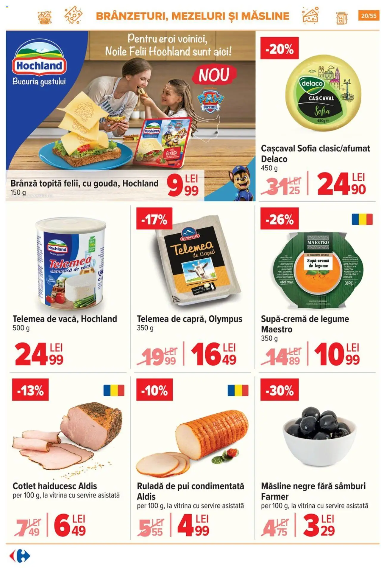 Catalog Carrefour 25 - 30 Iunie 2025 | Pagina 20 | Produse: Hijyenik ped, Hacıyatmaz Kedi Oyuncağı, Măsline, Brânză