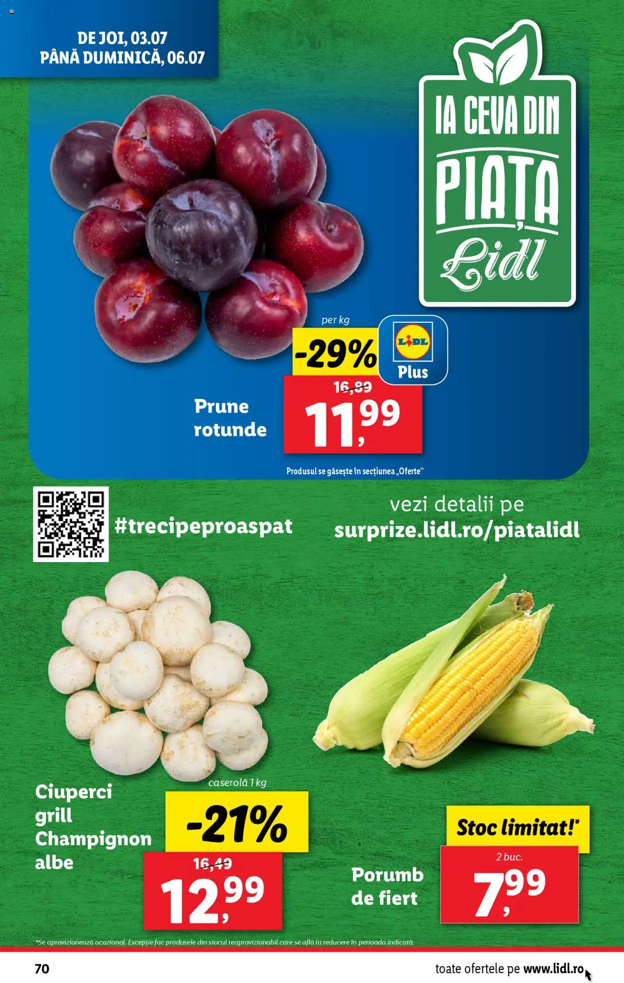 Catalog LIDL 30 Iunie - 5 Iulie 2025 | Pagina 70 | Produse: Grill, Ciuperci, Prune, Porumb
