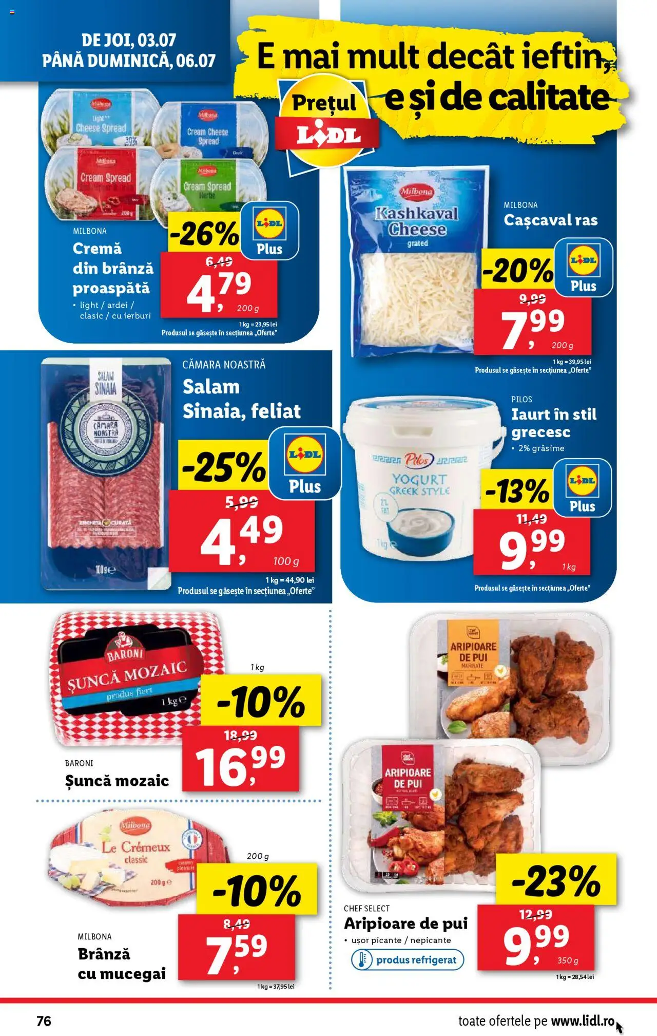 Catalog LIDL 30 Iunie - 5 Iulie 2025 | Pagina 76 | Produse: Hacıyatmaz Kedi Oyuncağı, Brânză, Salam, Șuncă