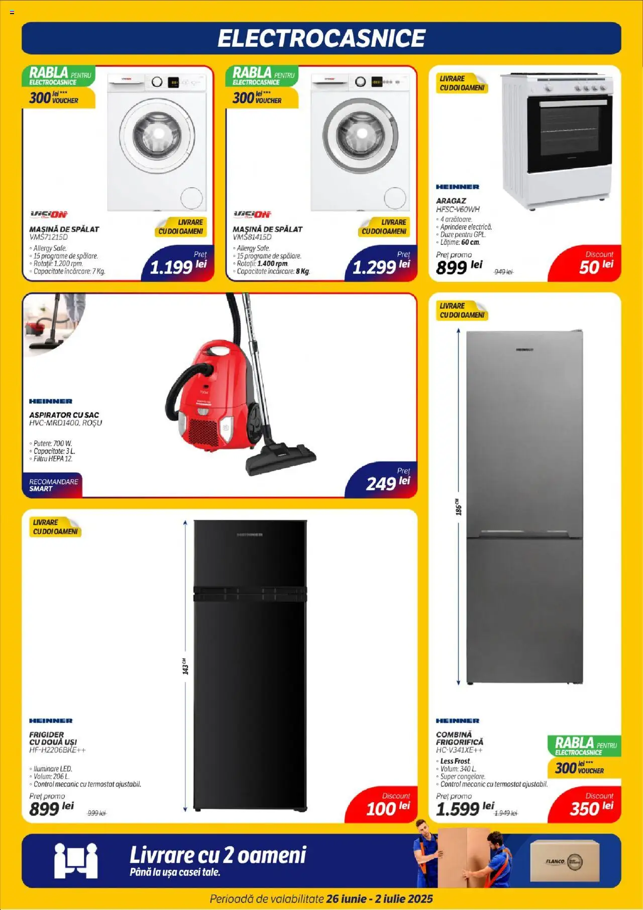 Catalog Flanco 26 Iunie - 1 Iulie 2025 | Pagina 7 | Produse: Mașină De Spălat, Aragaz, Aspirator, Combină frigorifică