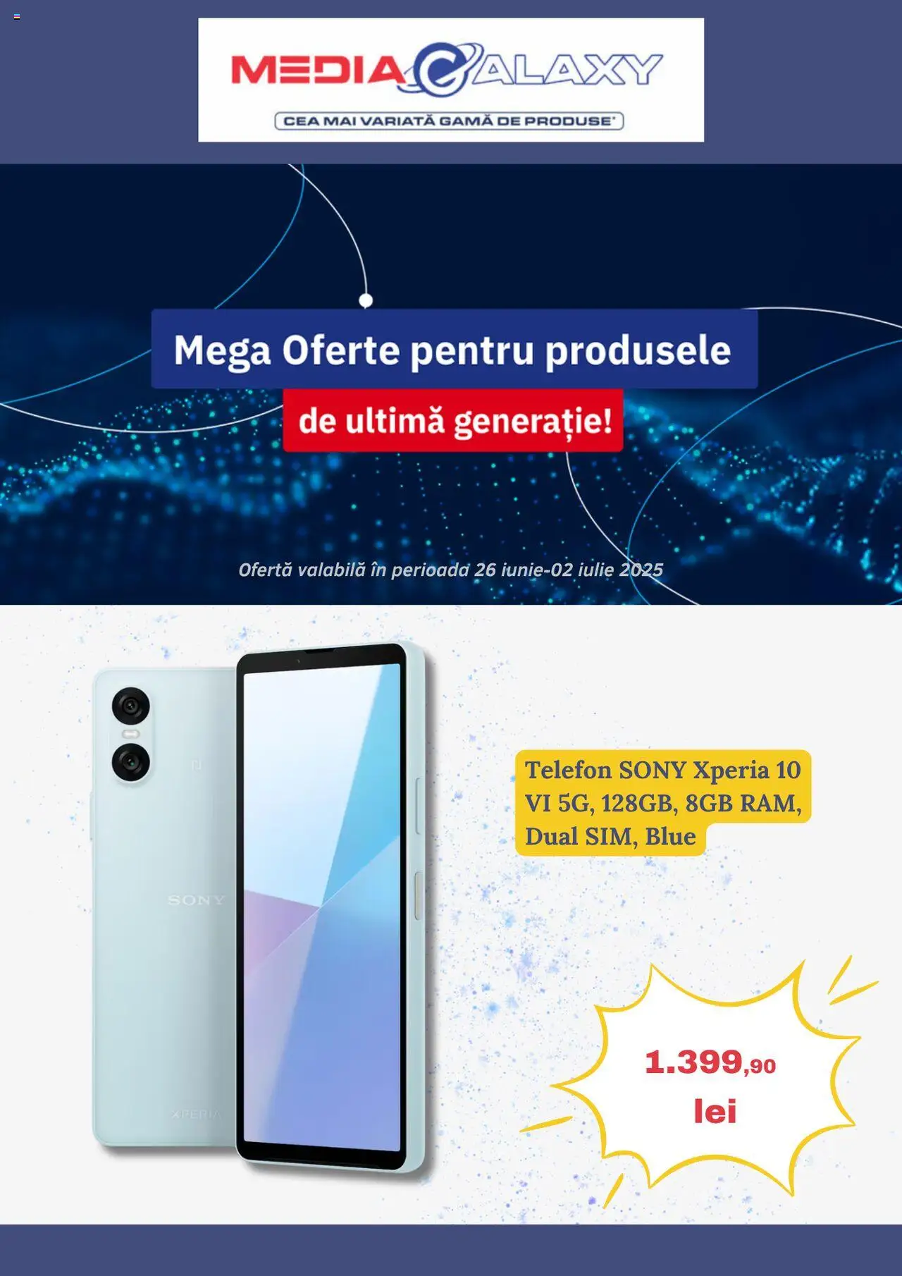 Catalog Media Galaxy 26 Iunie - 1 Iulie 2025 | Pagina 1 | Produse: Telefon