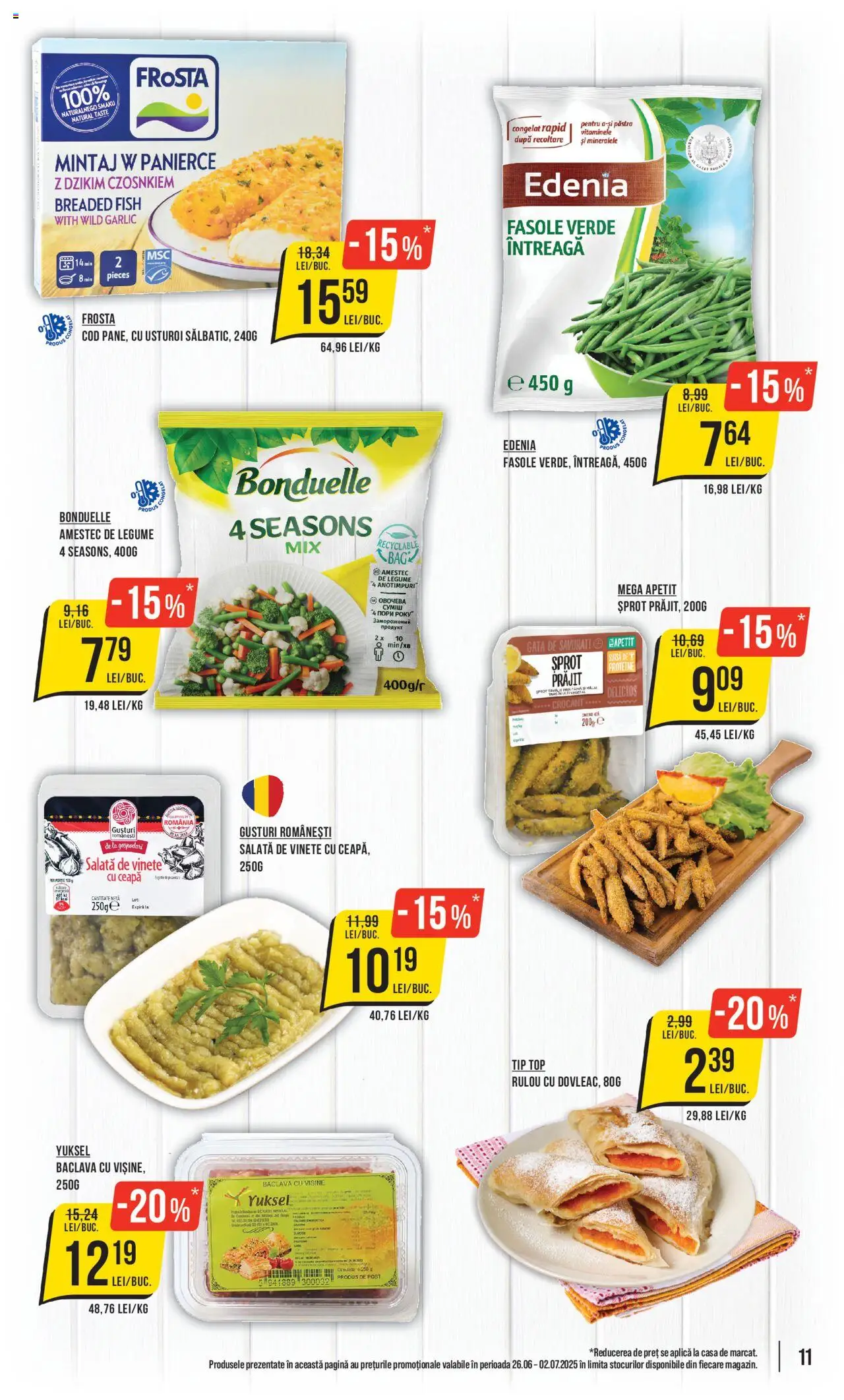 Catalog Mega Image 26 Iunie - 1 Iulie 2025 | Pagina 11 | Produse: Masaüstü kılıfı, Fasole verde, Legume, Usturoi