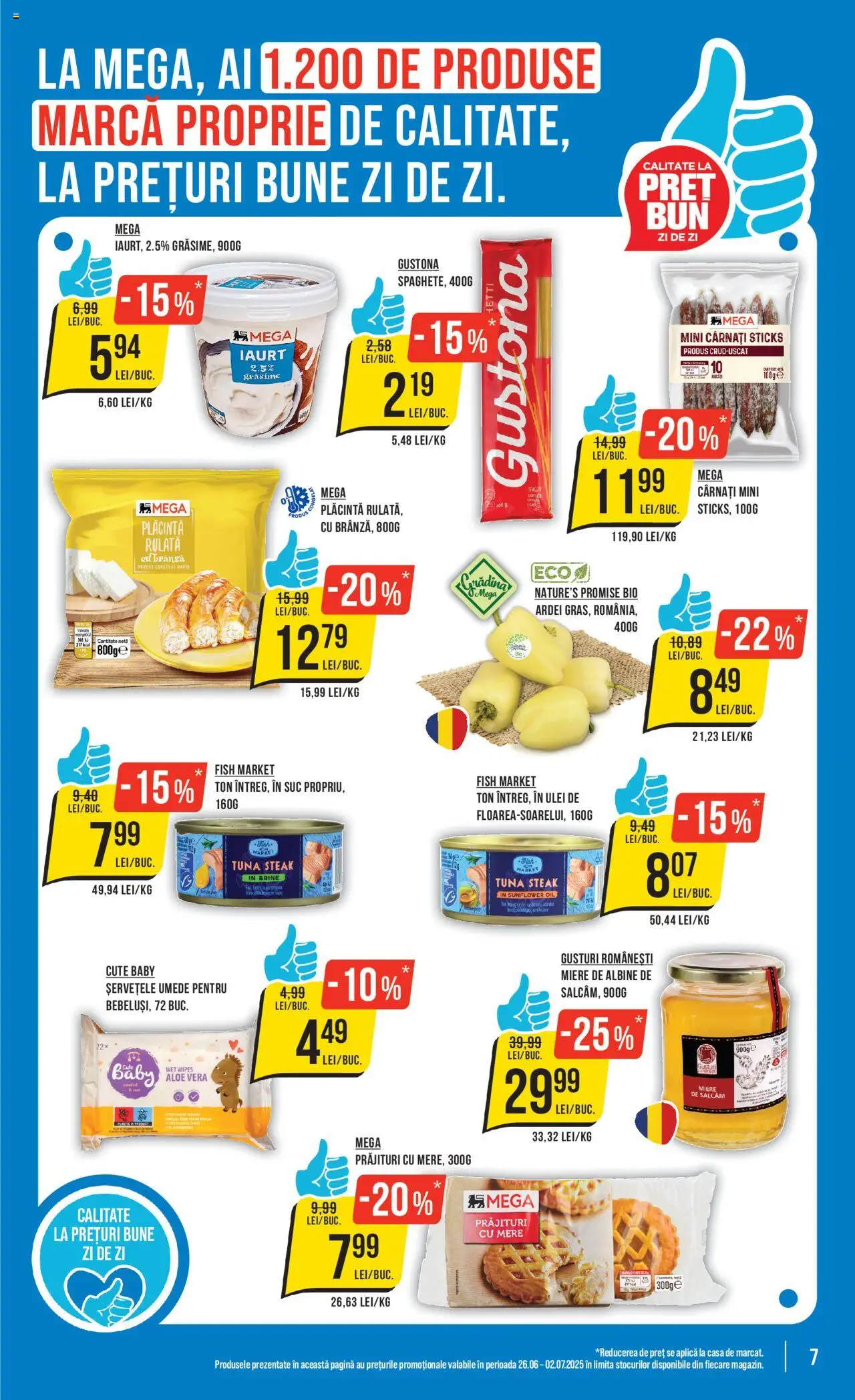 Catalog Mega Image 26 Iunie - 1 Iulie 2025 | Pagina 7 | Produse: Şerit ödül, Aloe vera, Ardei, Suc