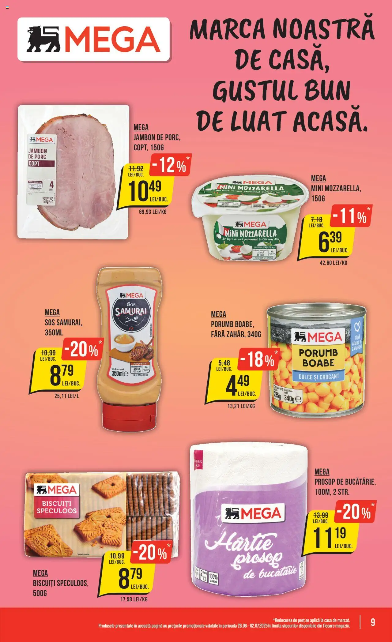 Catalog Mega Image 26 Iunie - 1 Iulie 2025 | Pagina 9 | Produse: Bucătărie, Mozzarella, Lapte, Biscuiți