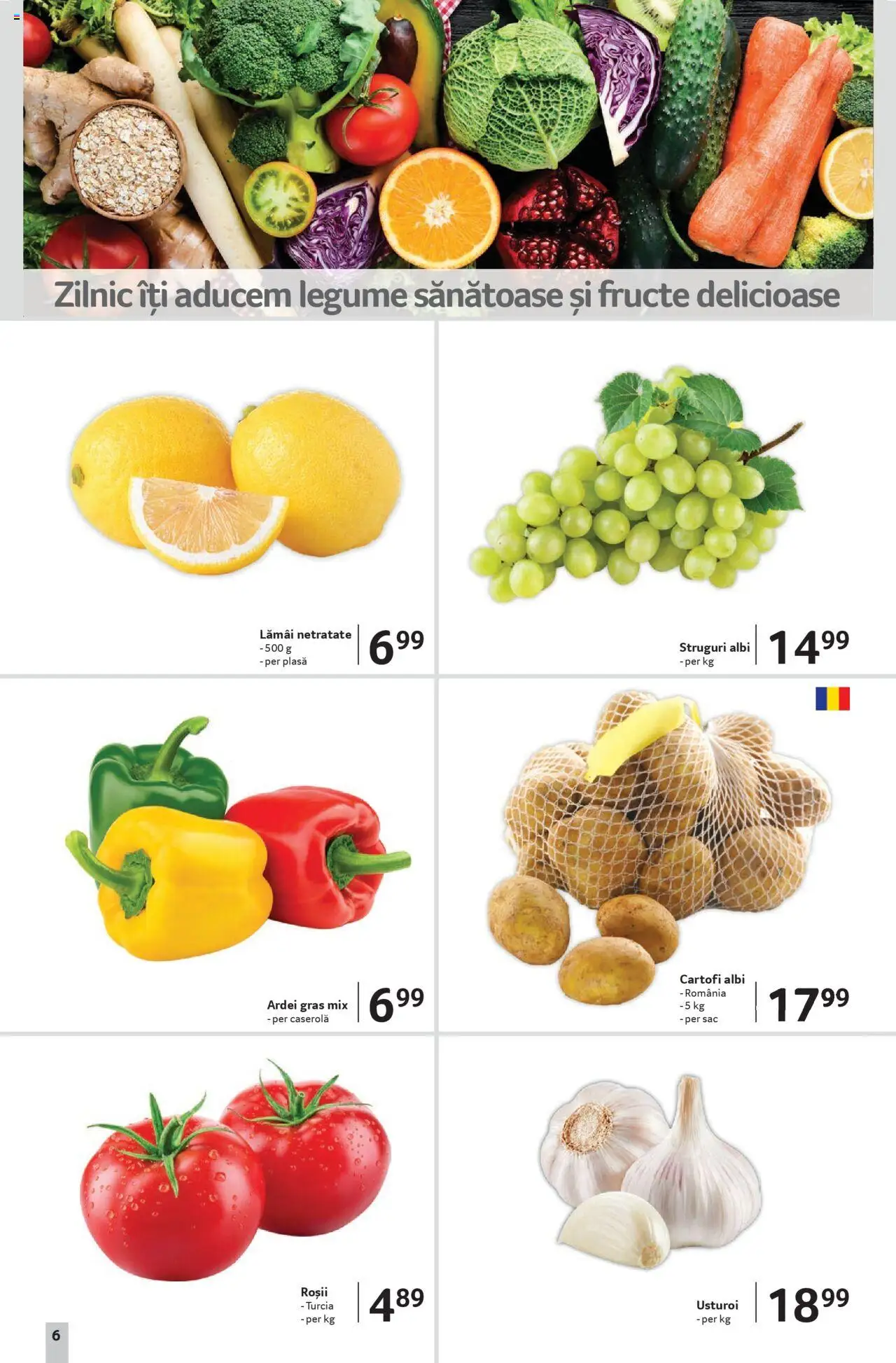 Catalog Selgros 27 Iunie - 9 Iulie 2025 | Pagina 6 | Produse: Struguri, Cartofi, Legume, Fructe
