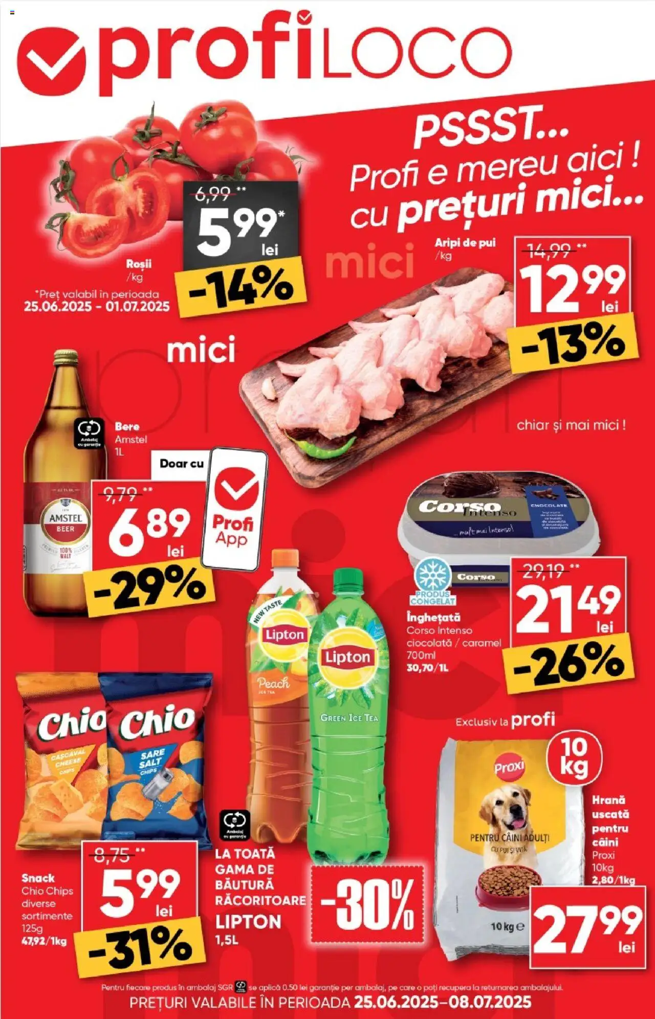 Catalog Profi 25 Iunie - 7 Iulie 2025 | Pagina 1 | Produse: Mici, Ciocolată, Bere, Ice tea