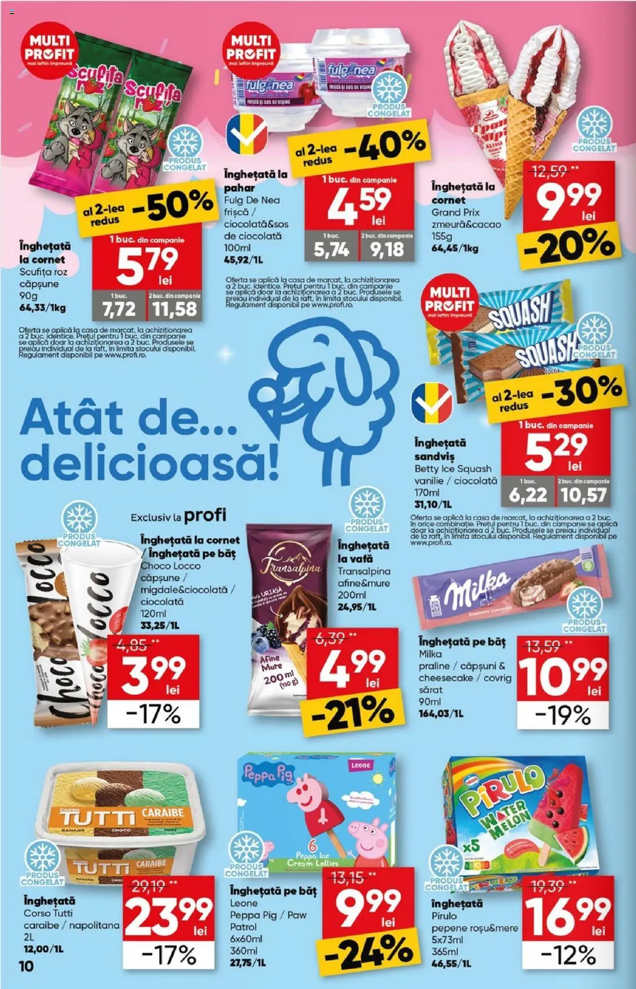 Catalog Profi 25 Iunie - 7 Iulie 2025 | Pagina 10 | Produse: Bahçe aydınlatması, Ciocolată, Căpșuni, Sos