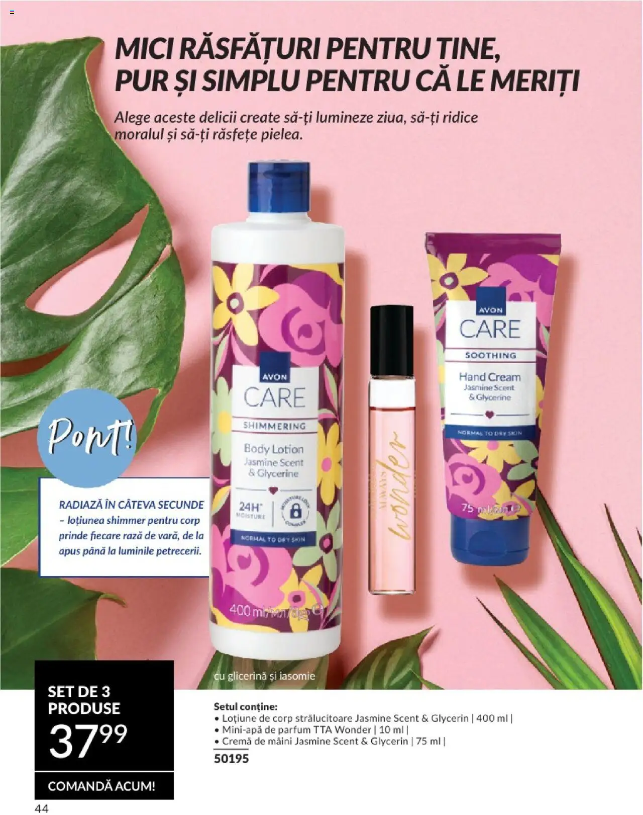 Catalog Avon 1 - 30 Iulie 2025 | Pagina 44 | Produse: Body, Mici, Parfum, Cremă