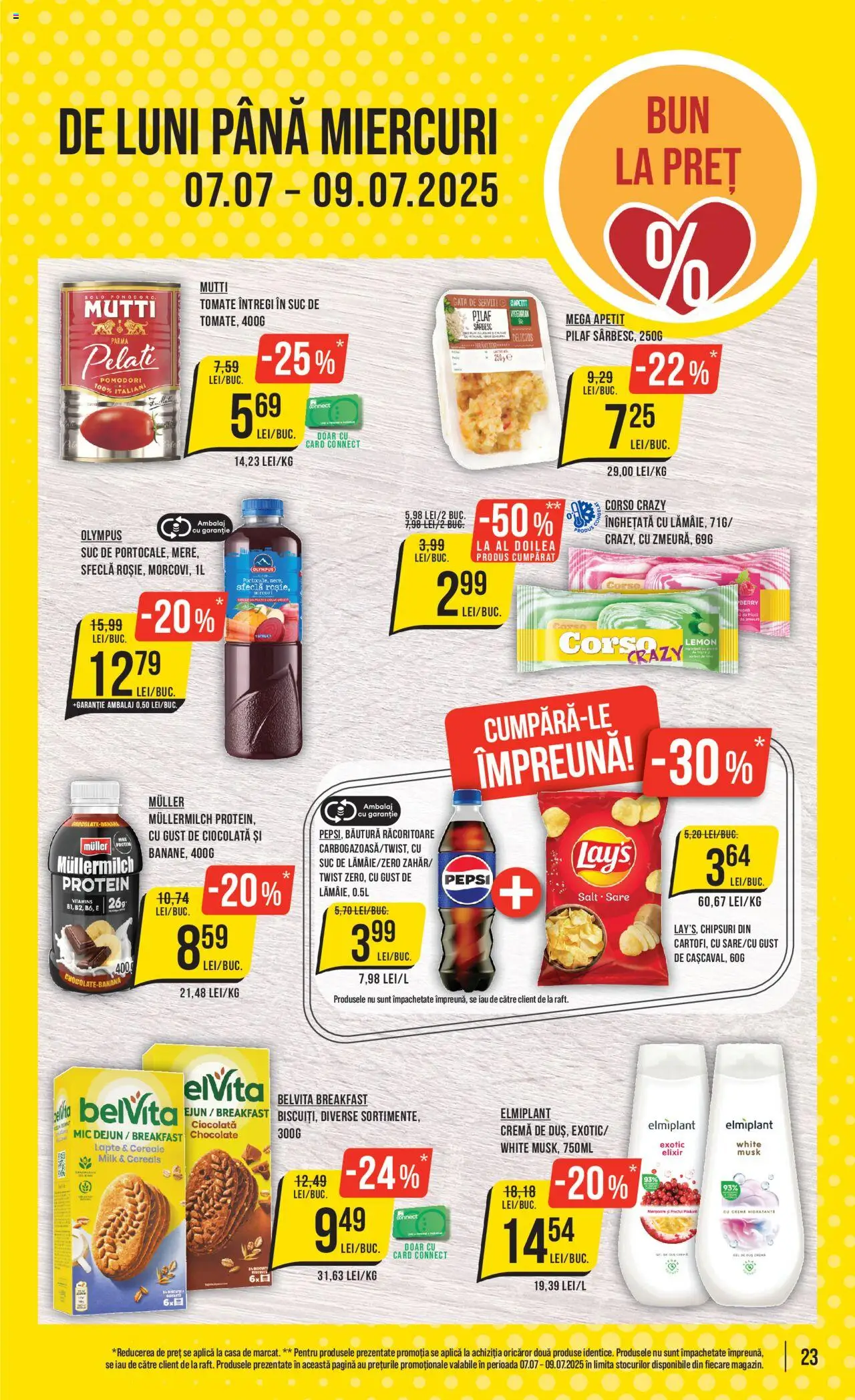 Catalog Mega Image 3 - 8 Iulie 2025 | Pagina 23 | Produse: Arapsaçı, Suc, Cereale, Sfeclă