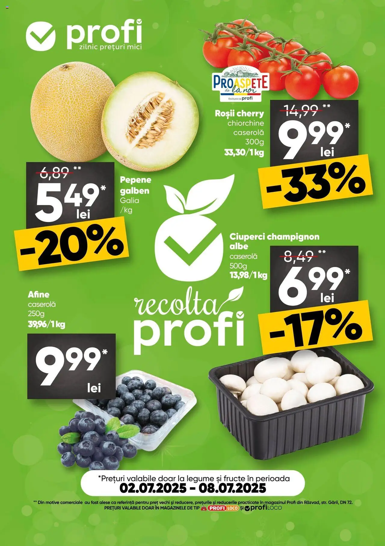 Catalog Profi 2 - 7 Iulie 2025 | Pagina 1 | Produse: Afine, Ciuperci, Roșii, Fructe