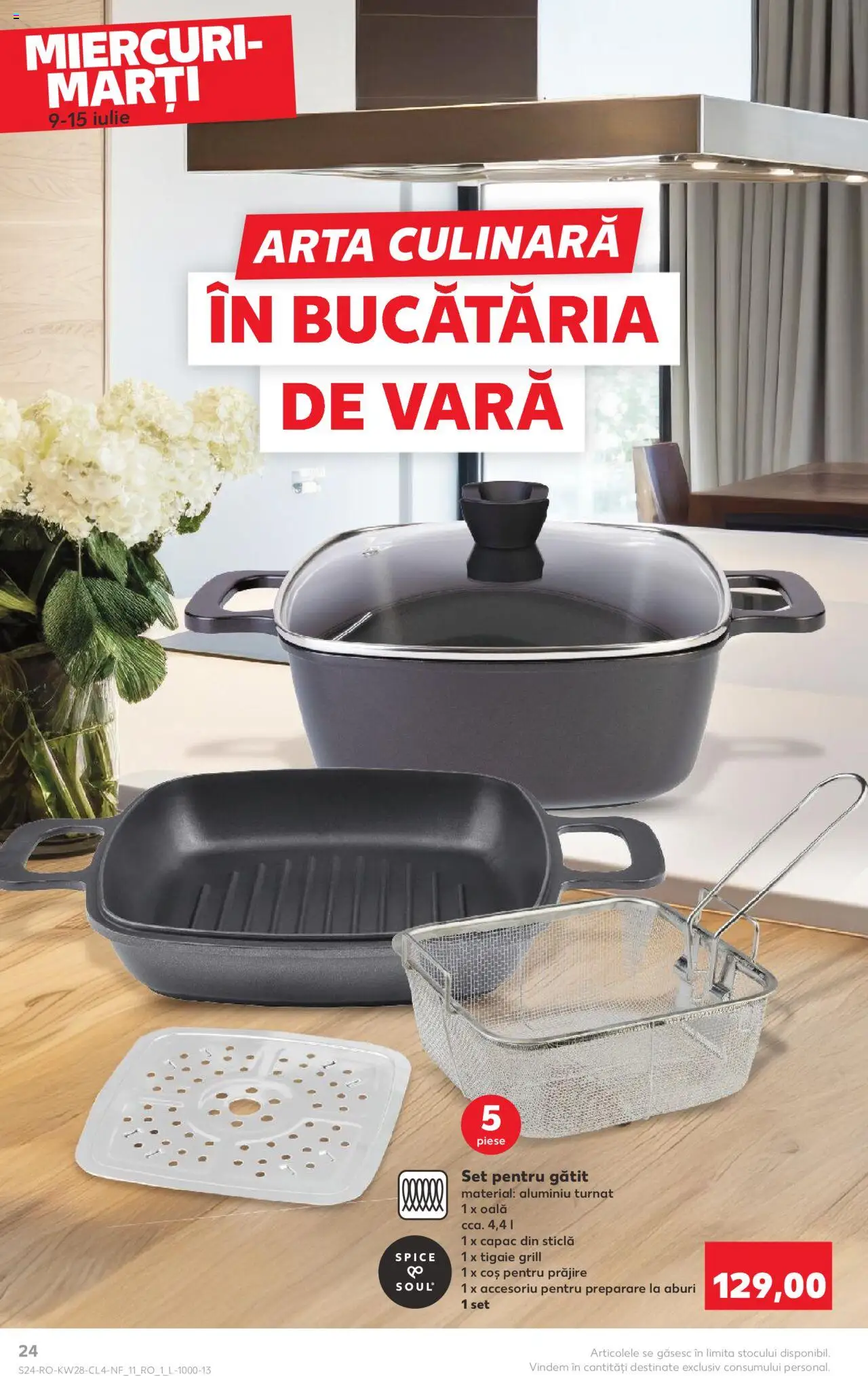 Catalog Kaufland 9 - 14 Iulie 2025 | Pagina 24 | Produse: Tigaie, Grill, Oală, Coș