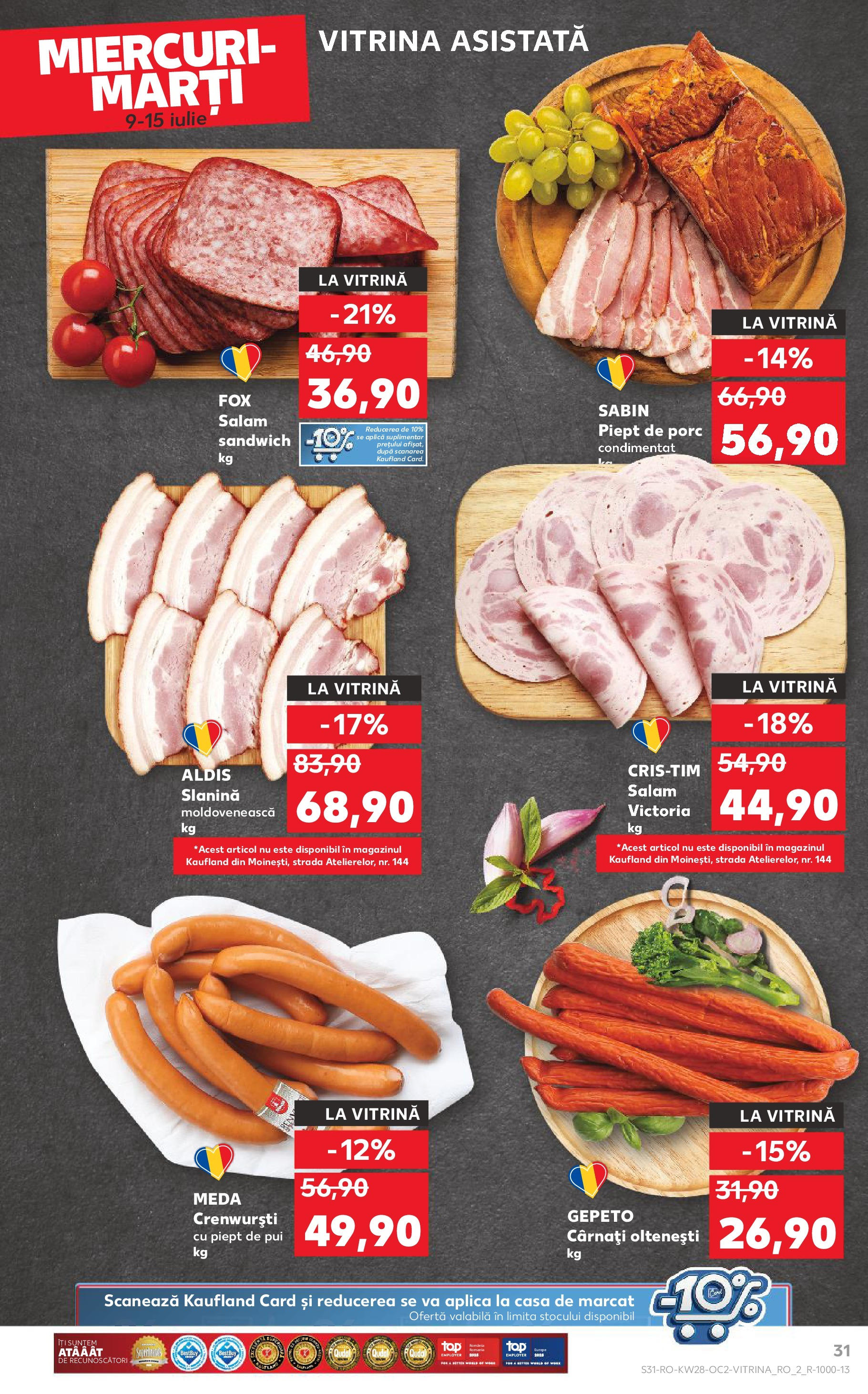 Catalog Kaufland 9 - 14 Iulie 2025 | Pagina 31 | Produse: Hacıyatmaz Kedi Oyuncağı, Vitrină, Salam, Cârnați